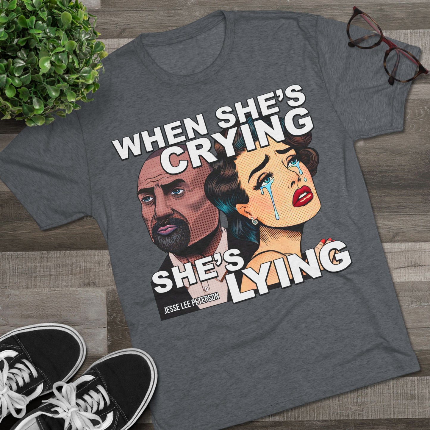 When She's Crying She's Lying - Triblend