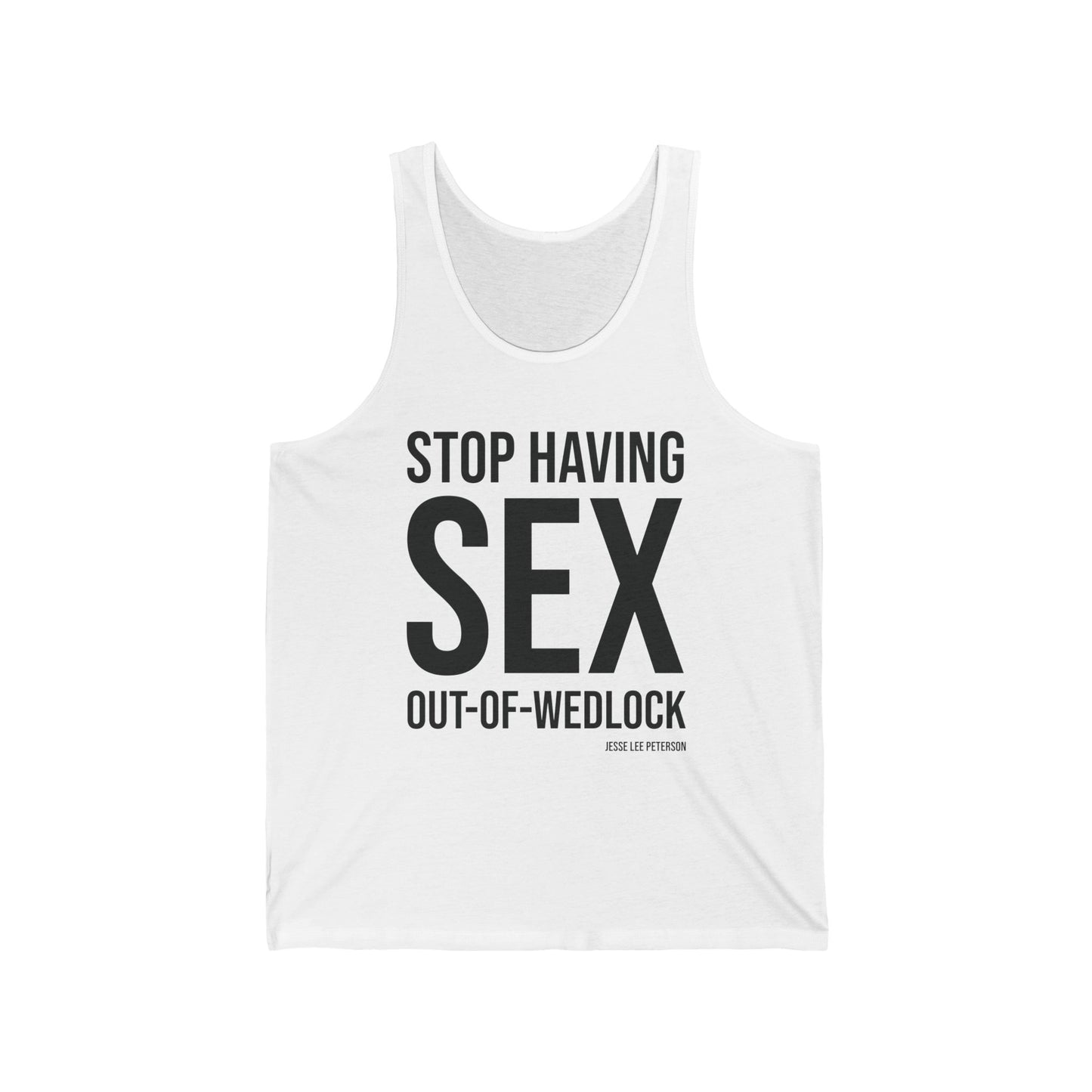 Stop Having Sex Out-of-Wedlock Unisex Tank Top | Bella+Canvas