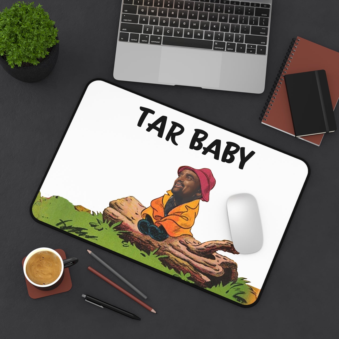 Tar Baby Desk Mat