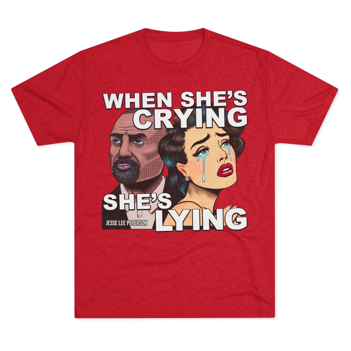 When She's Crying She's Lying - Triblend