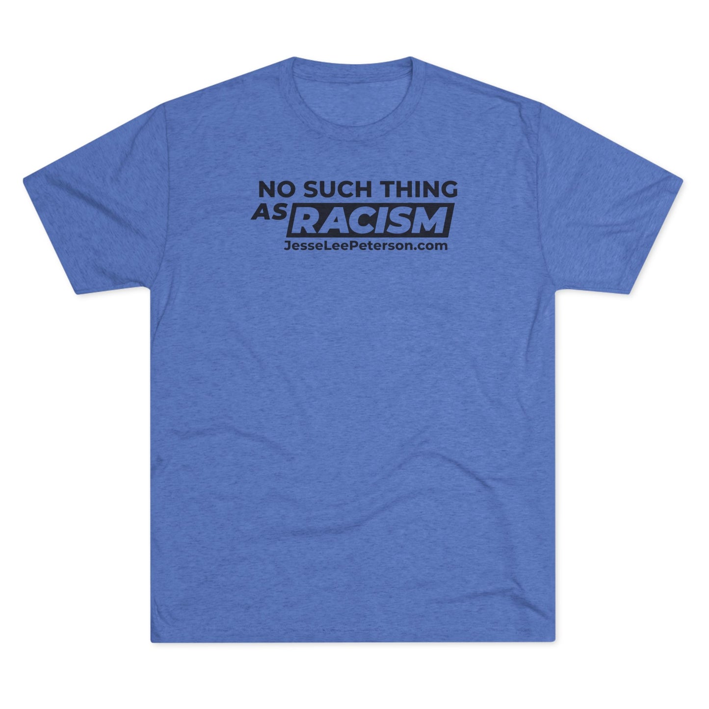 No Such Thing... (Black Ink) Tri-Blend Crew Tee