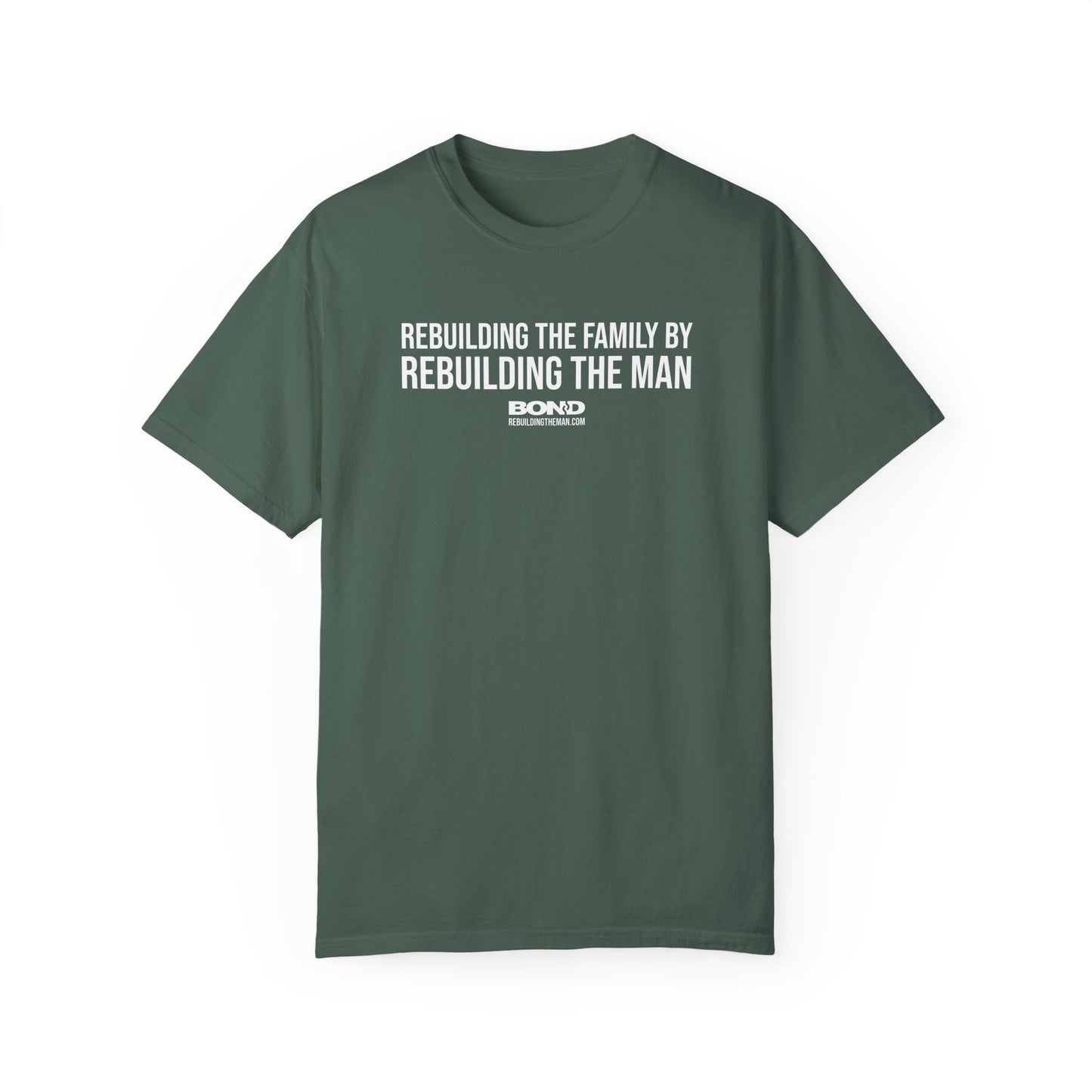 Rebuilding the Family (white ink) | Unisex Garment-Dyed T-Shirt