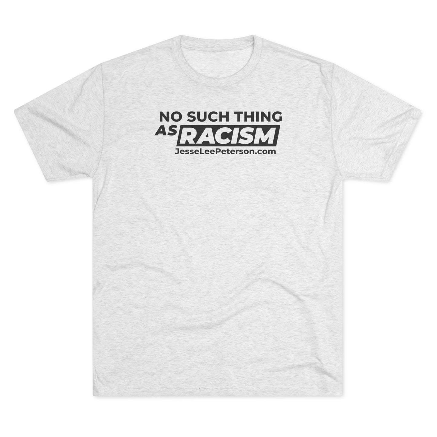 No Such Thing... (Black Ink) Tri-Blend Crew Tee