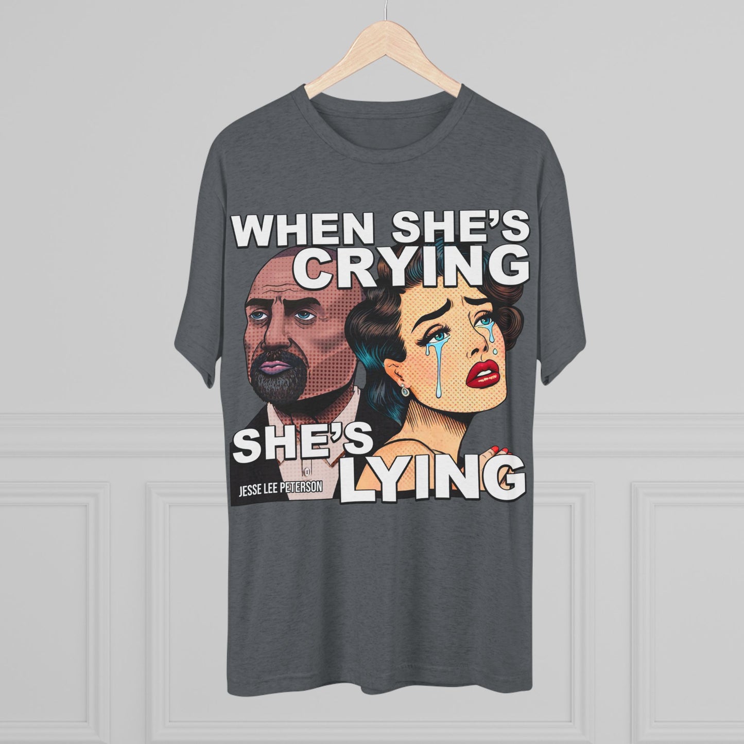 When She's Crying She's Lying - Triblend