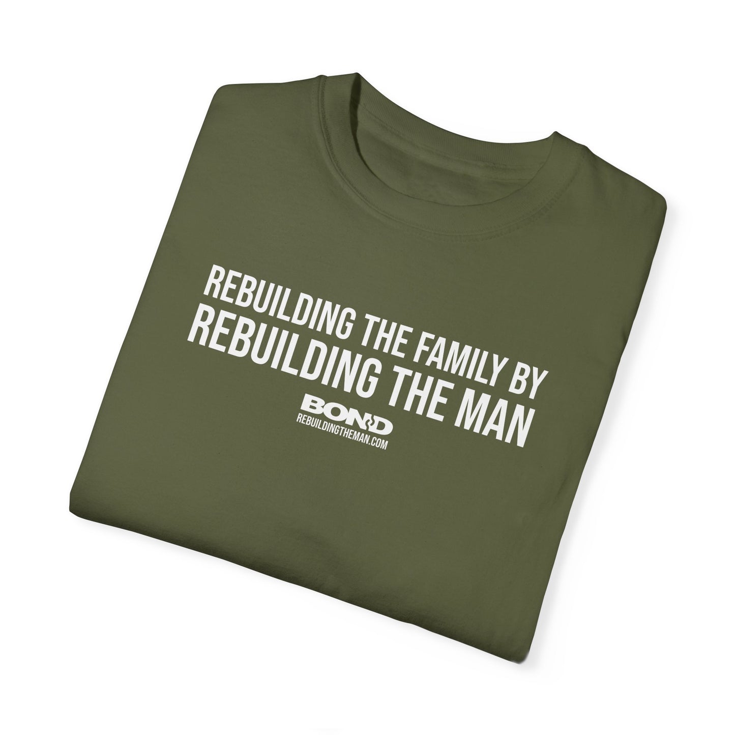 Rebuilding the Family (white ink) | Unisex Garment-Dyed T-Shirt