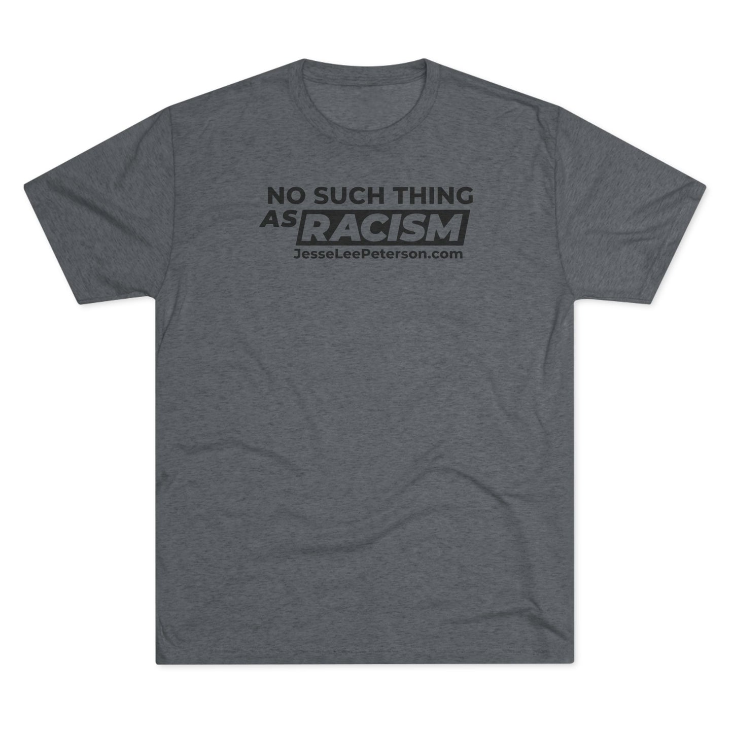 No Such Thing... (Black Ink) Tri-Blend Crew Tee