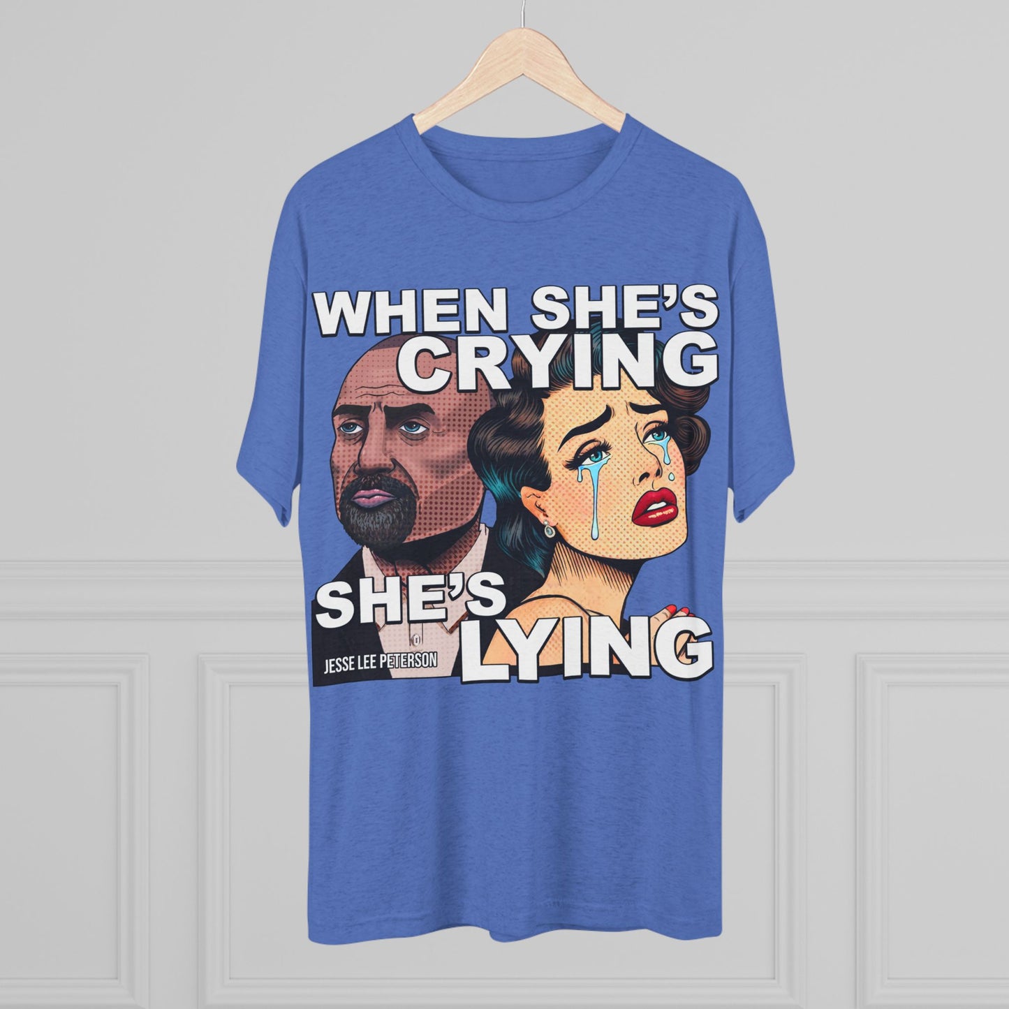 When She's Crying She's Lying - Triblend