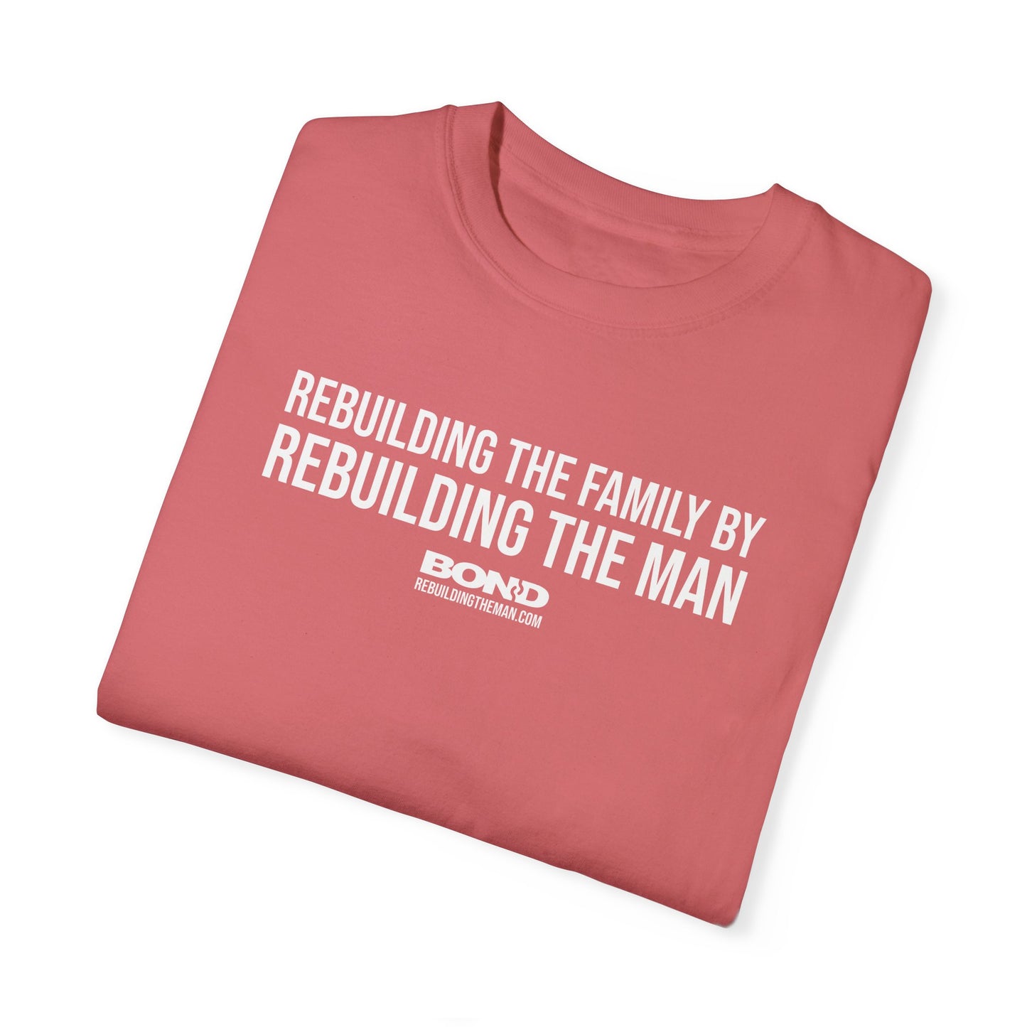 Rebuilding the Family (white ink) | Unisex Garment-Dyed T-Shirt