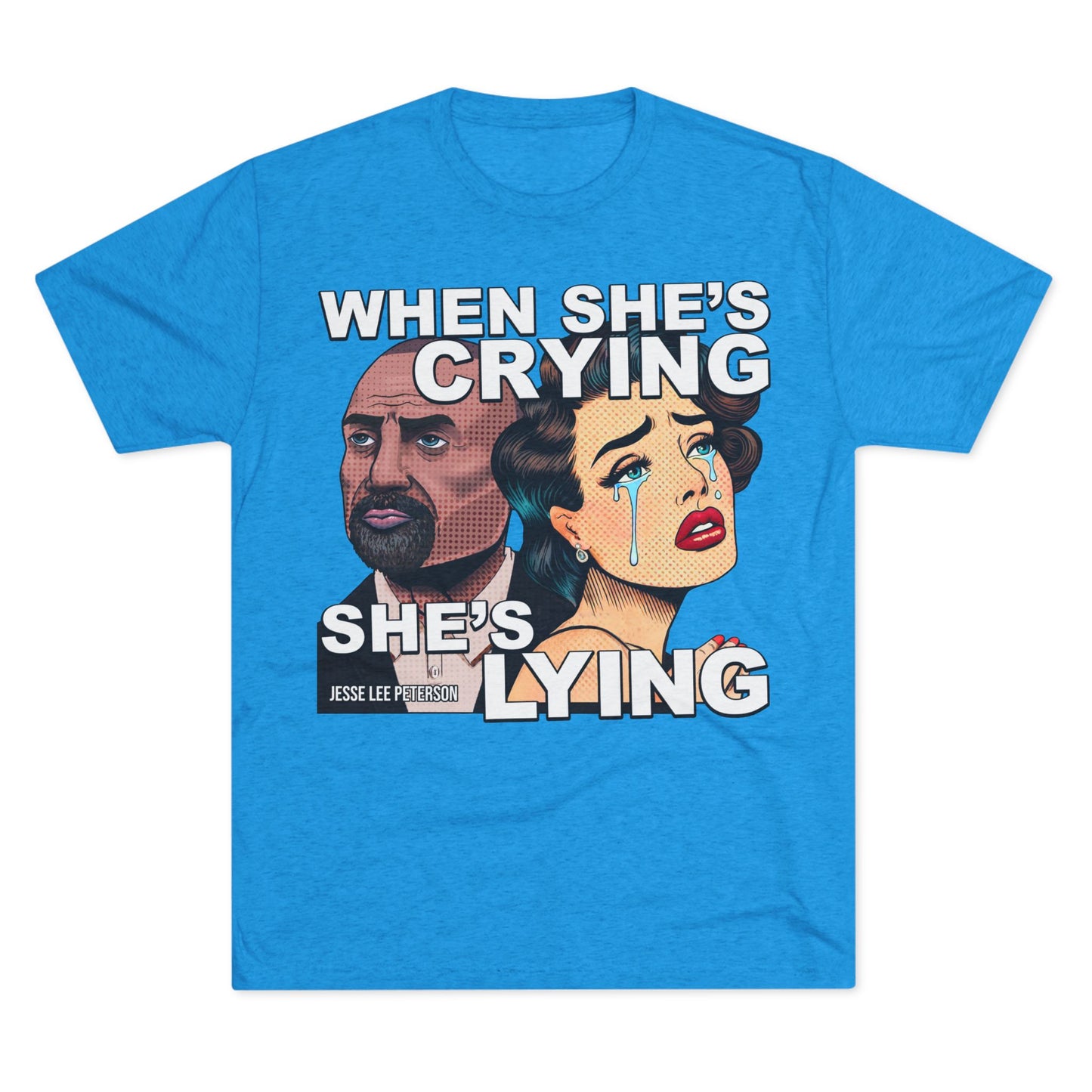 When She's Crying She's Lying - Triblend