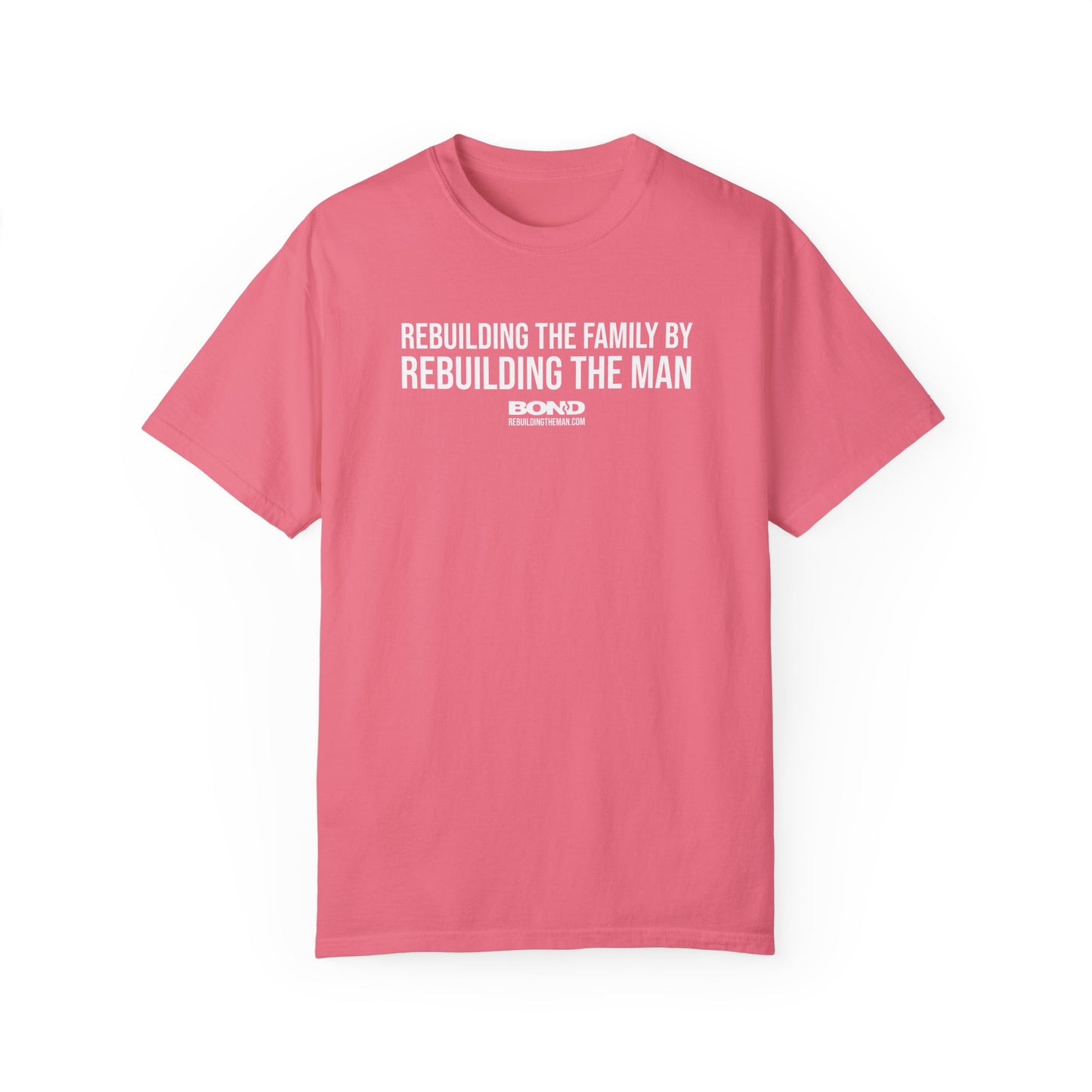 Rebuilding the Family (white ink) | Unisex Garment-Dyed T-Shirt