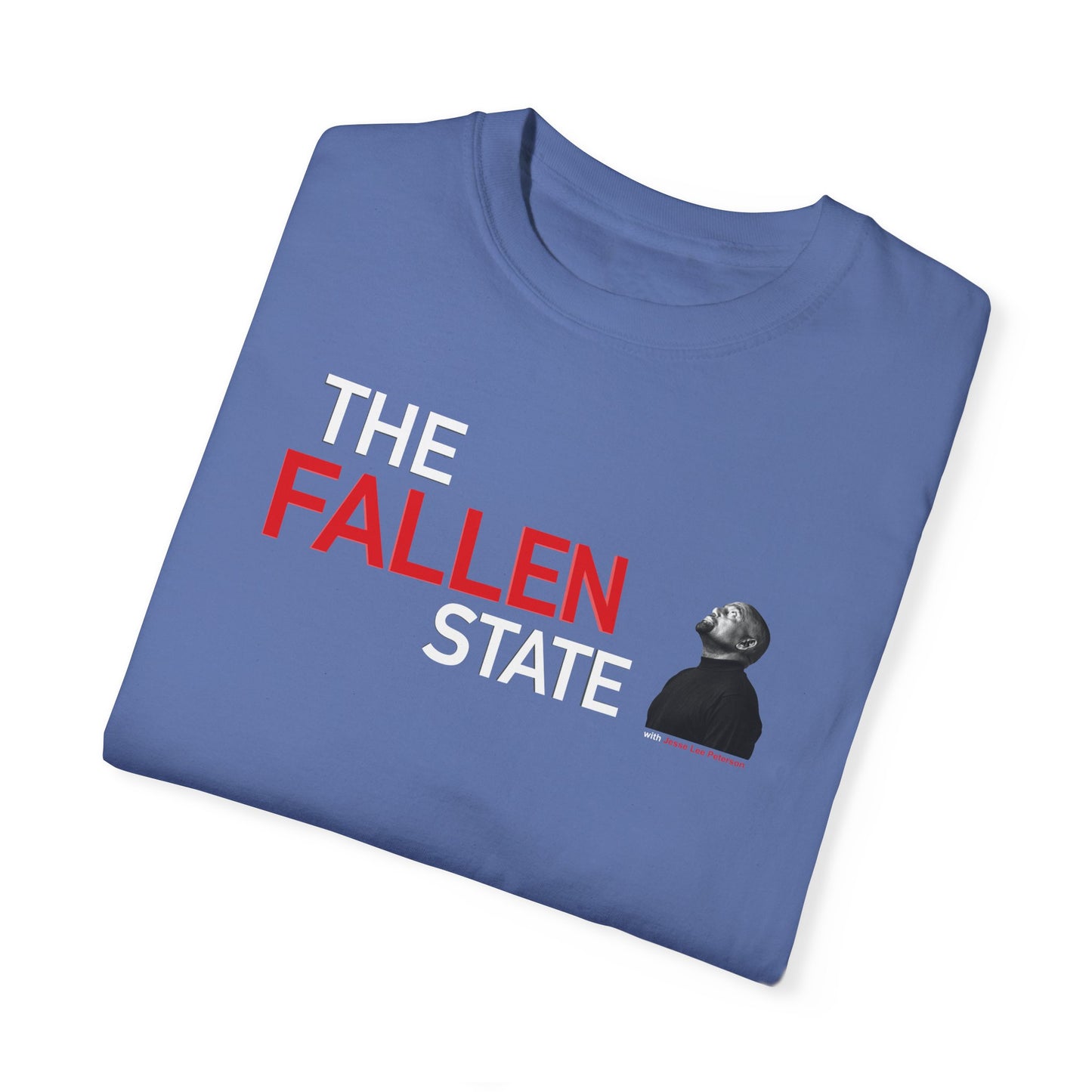 The Fallen State - Jesse Looking Up - Comfort Colors 1717 T-shirt
