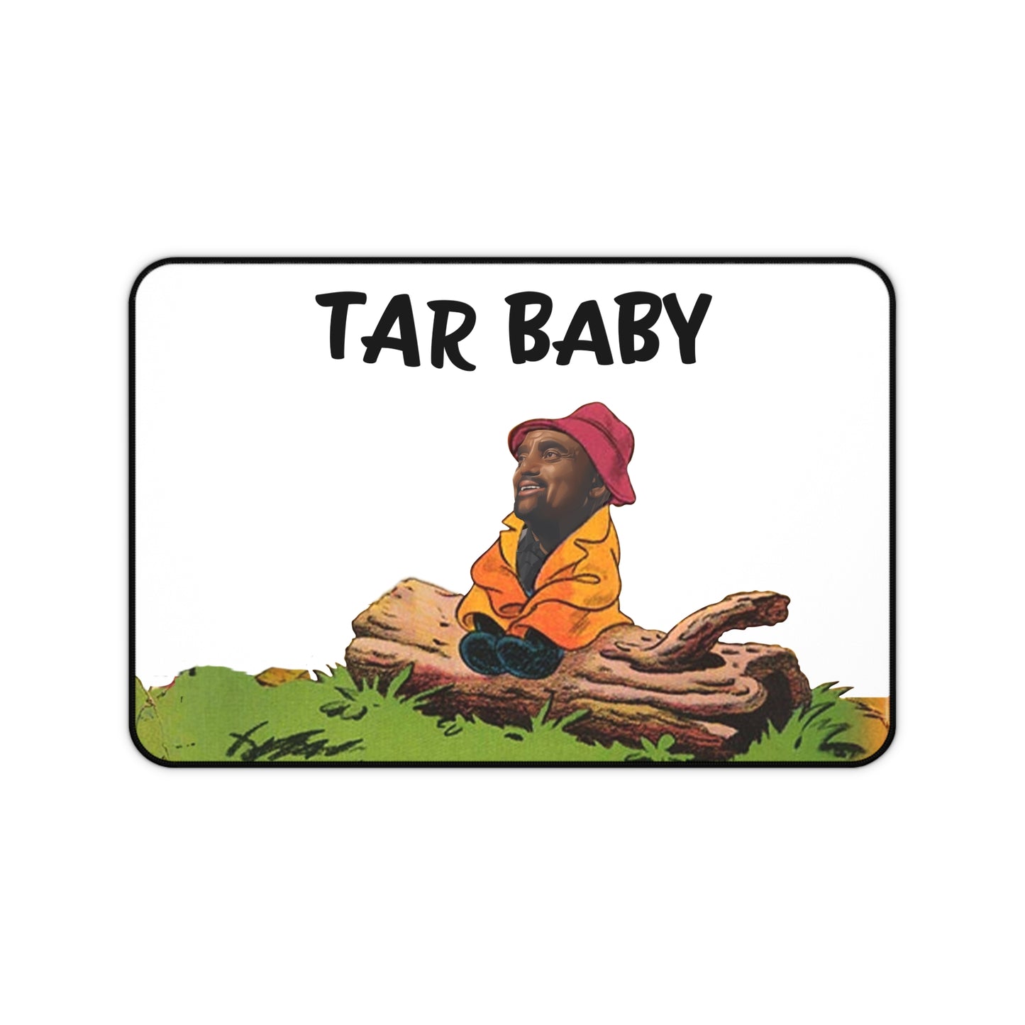 Tar Baby Desk Mat