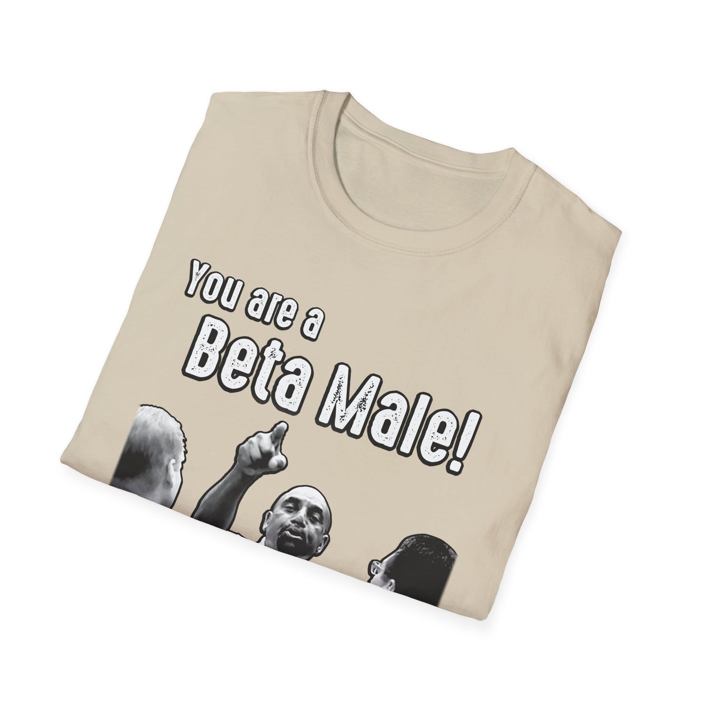 You are a BETA! T-Shirt