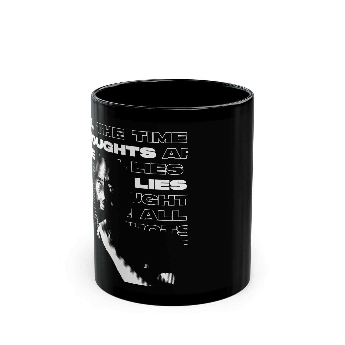 All Thoughts are Lies Mug