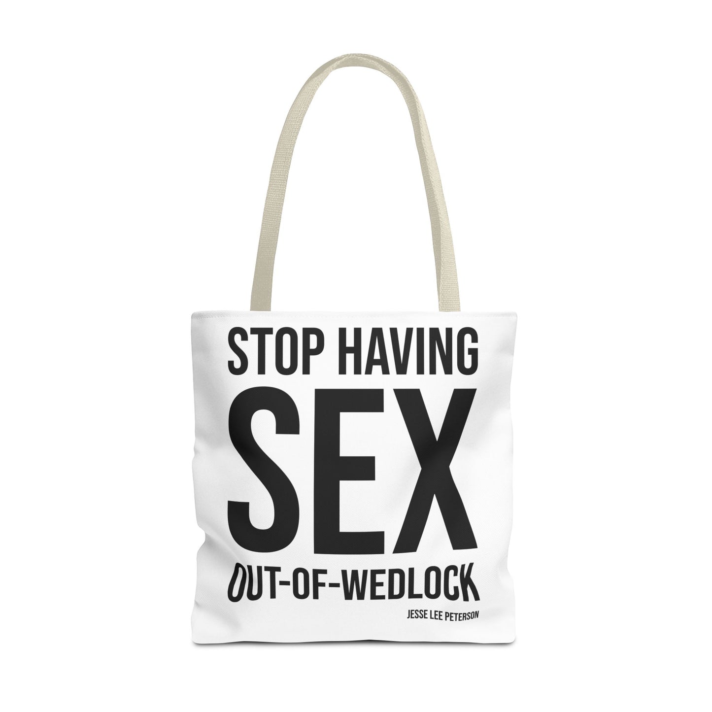 Stop Having it Out of Wedlock! (Black Ink)