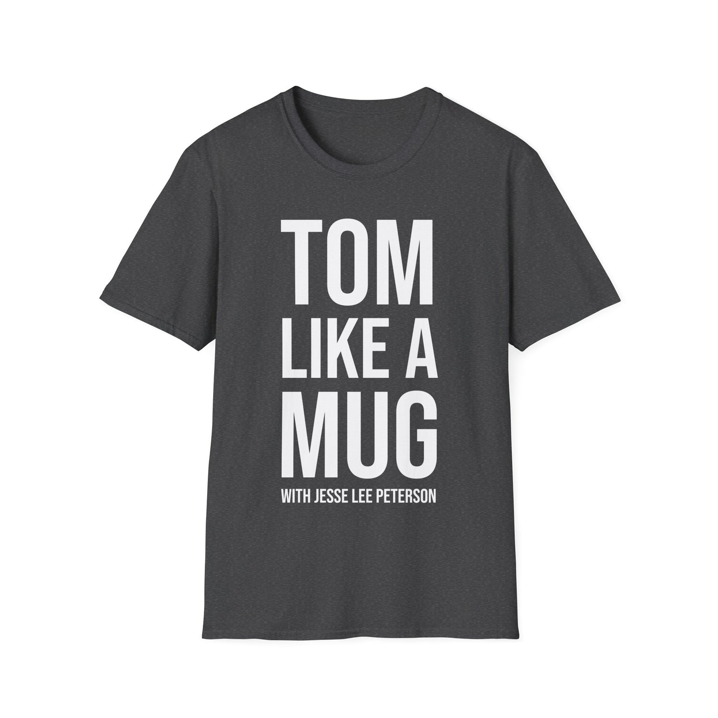 Tom Like a Mug (white ink)