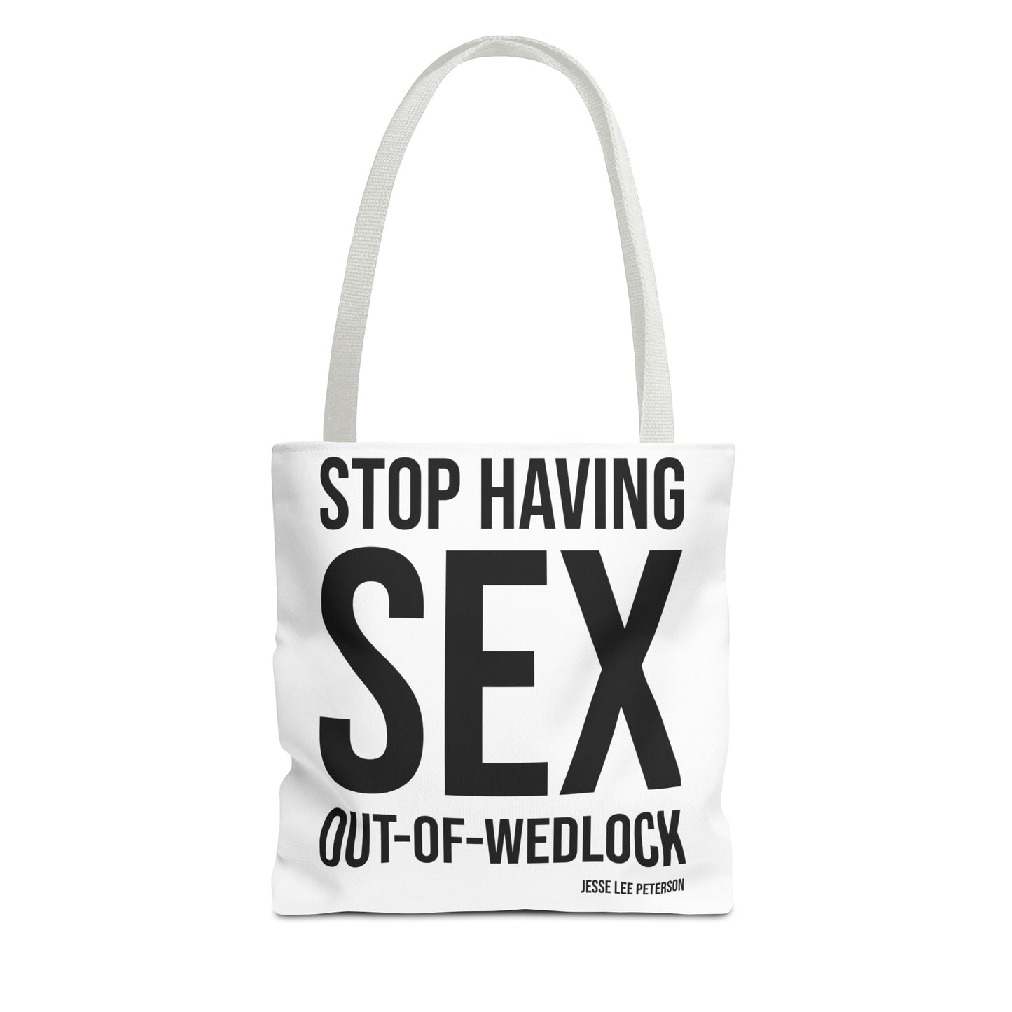 Stop Having it Out of Wedlock! (Black Ink)