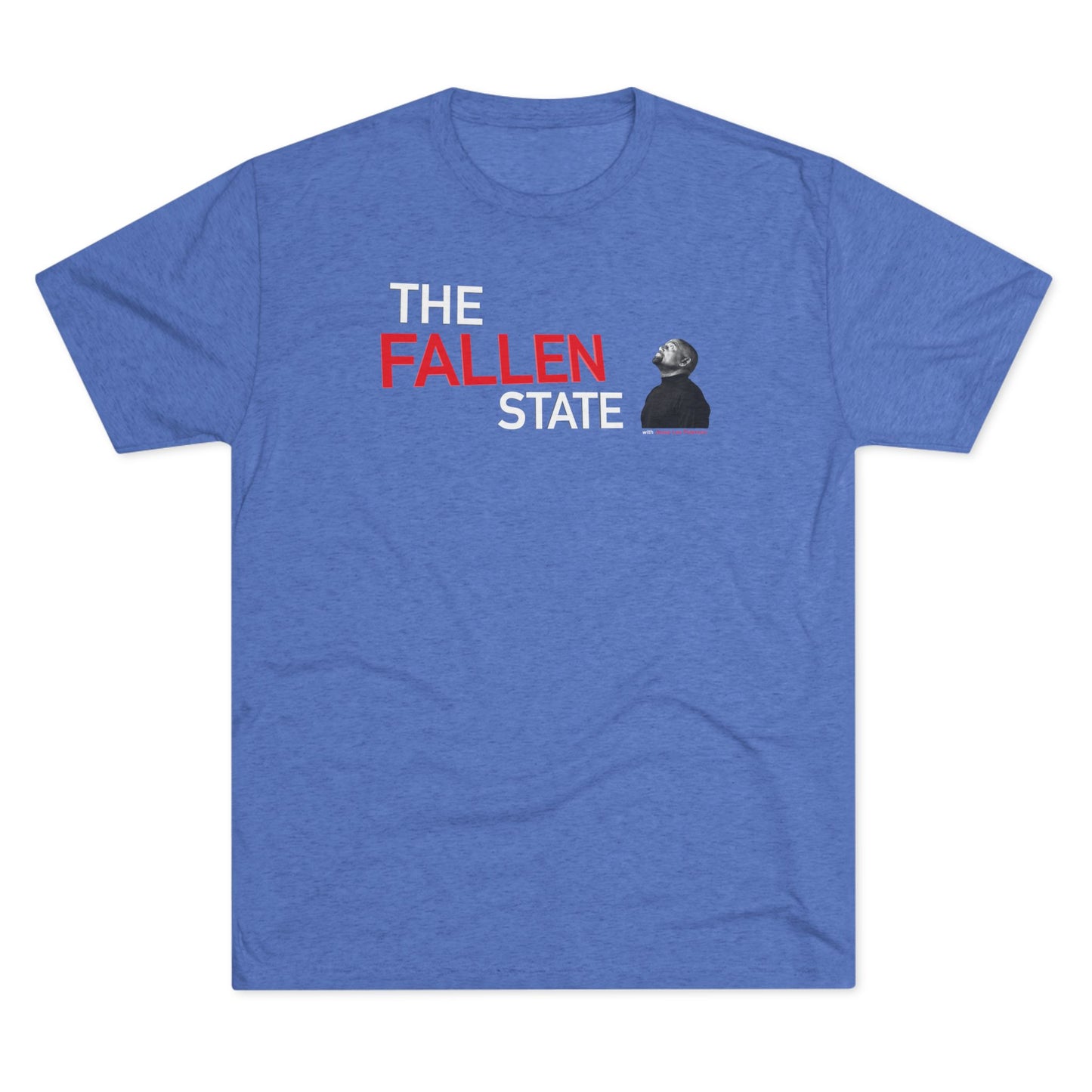 The Fallen State - Jesse Looking Up - Tri-Blend Crew Tee