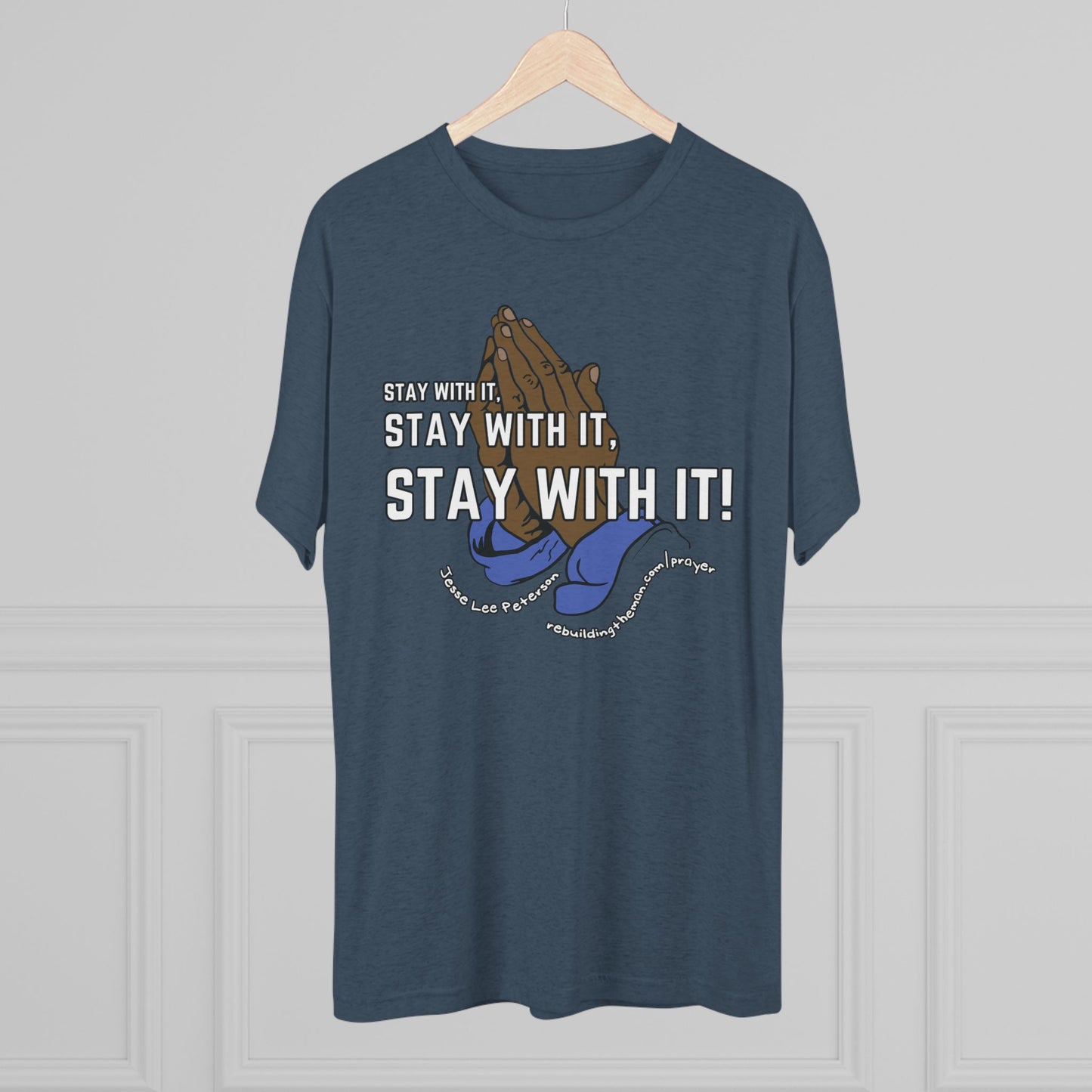 Stay With It - Unisex Tri-Blend Crew Tee