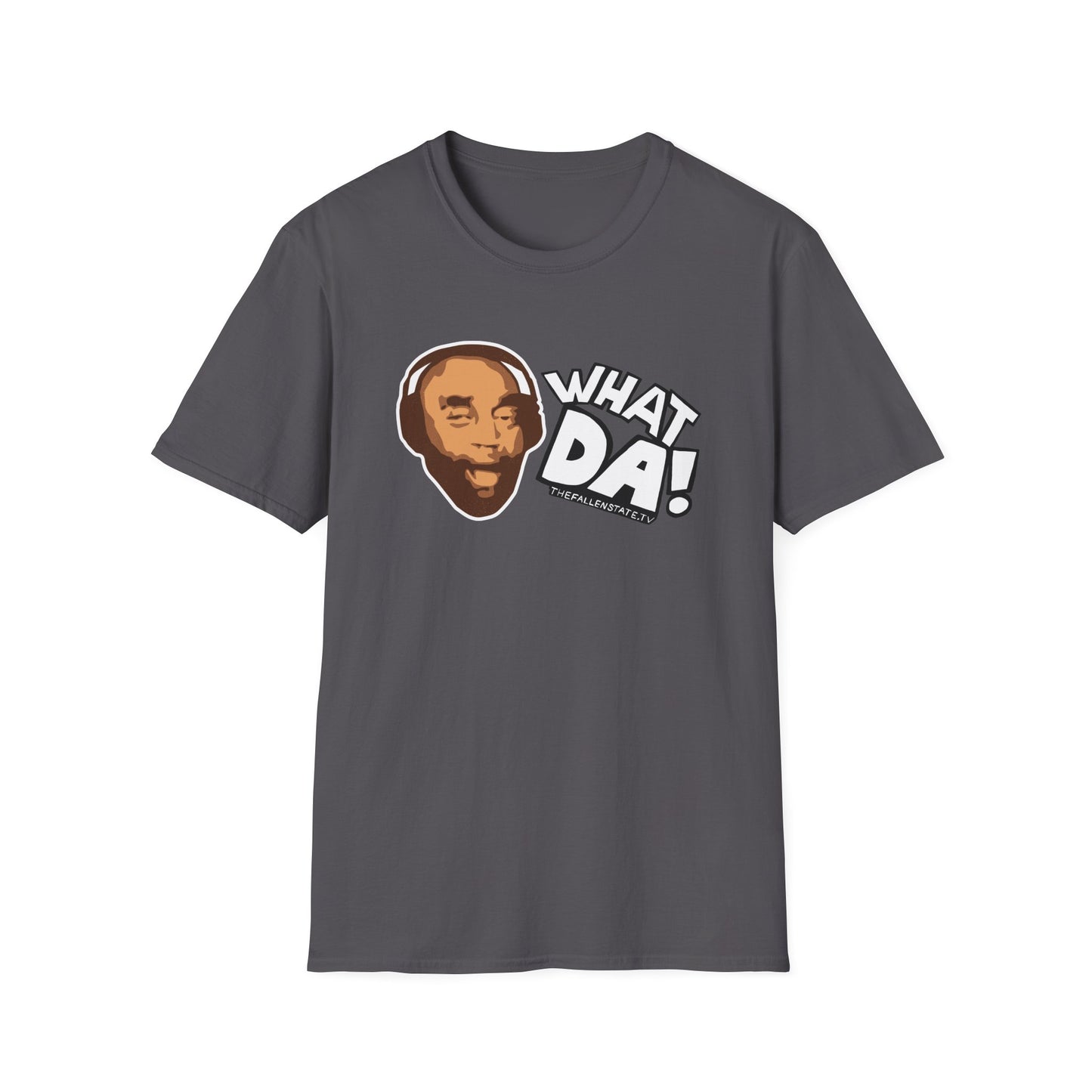 What Da! T-Shirt | Gildan