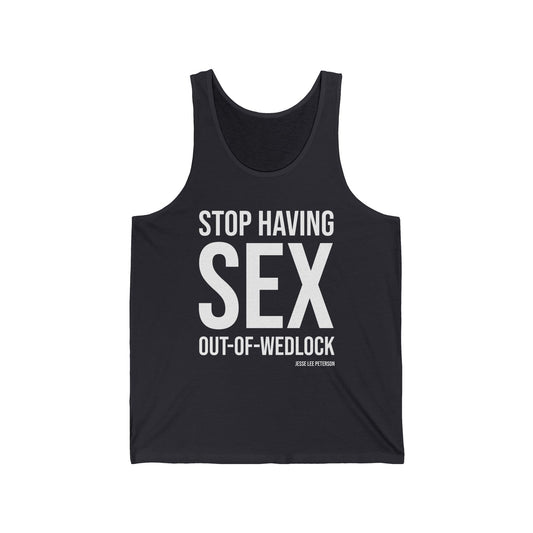 Stop Having Sex Out-of-Wedlock Unisex Tank Top | Bella+Canvas