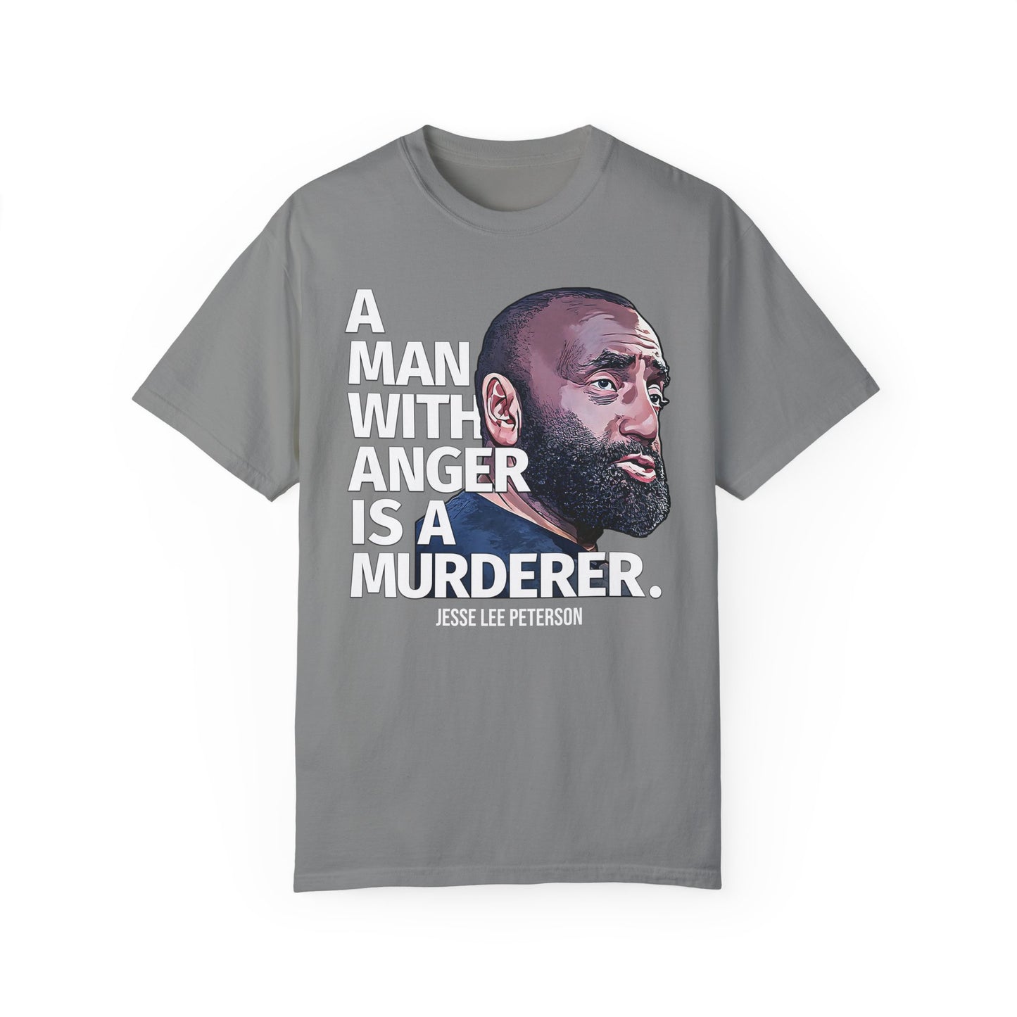 A Man with Anger - Comfort Colors 1717 Garment-Dyed T-shirt