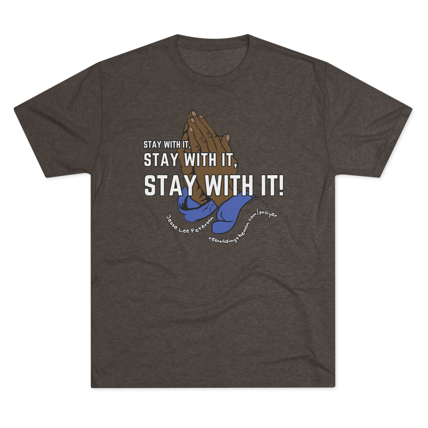 Stay With It - Unisex Tri-Blend Crew Tee