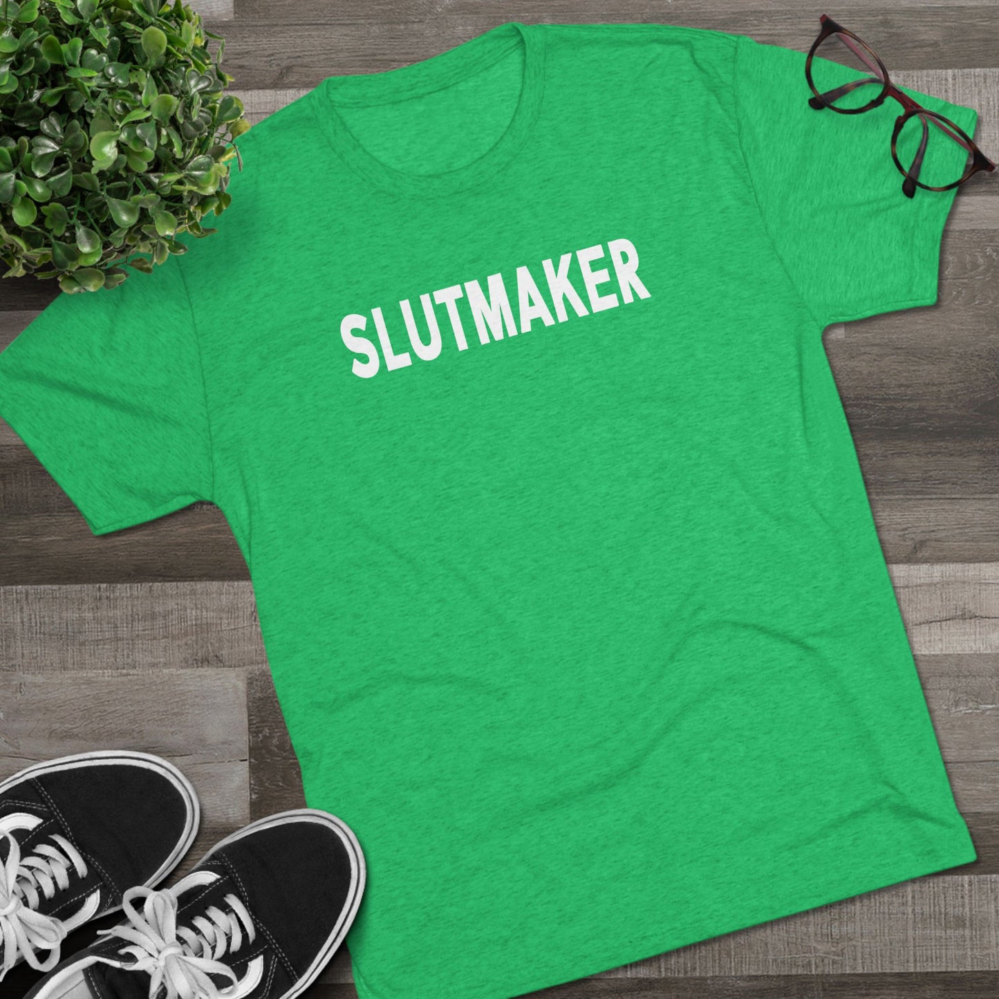 Slutmaker Tri-Blend Crew Tee