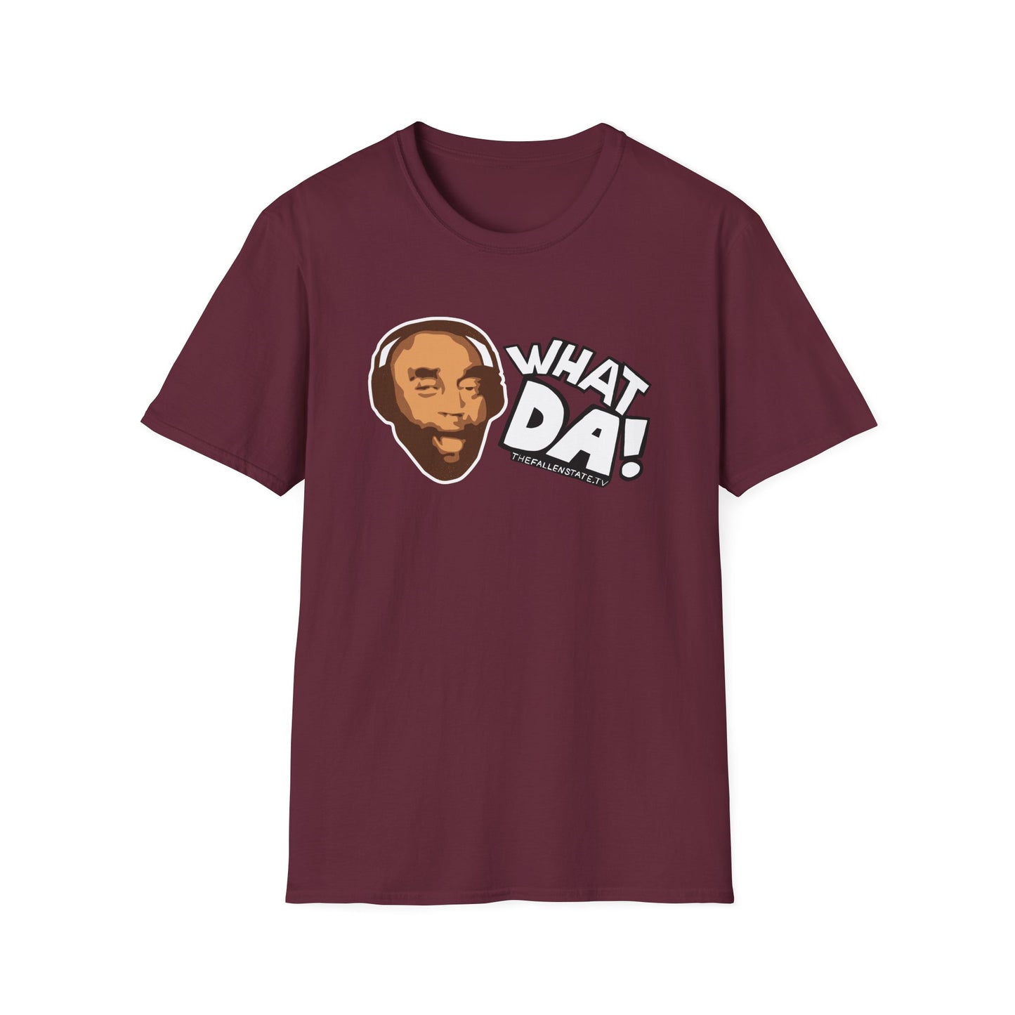 What Da! T-Shirt | Gildan