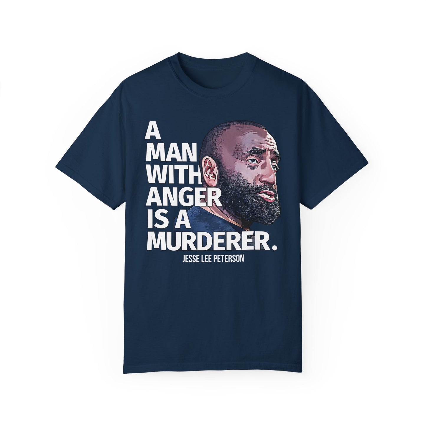 A Man with Anger - Comfort Colors 1717 Garment-Dyed T-shirt