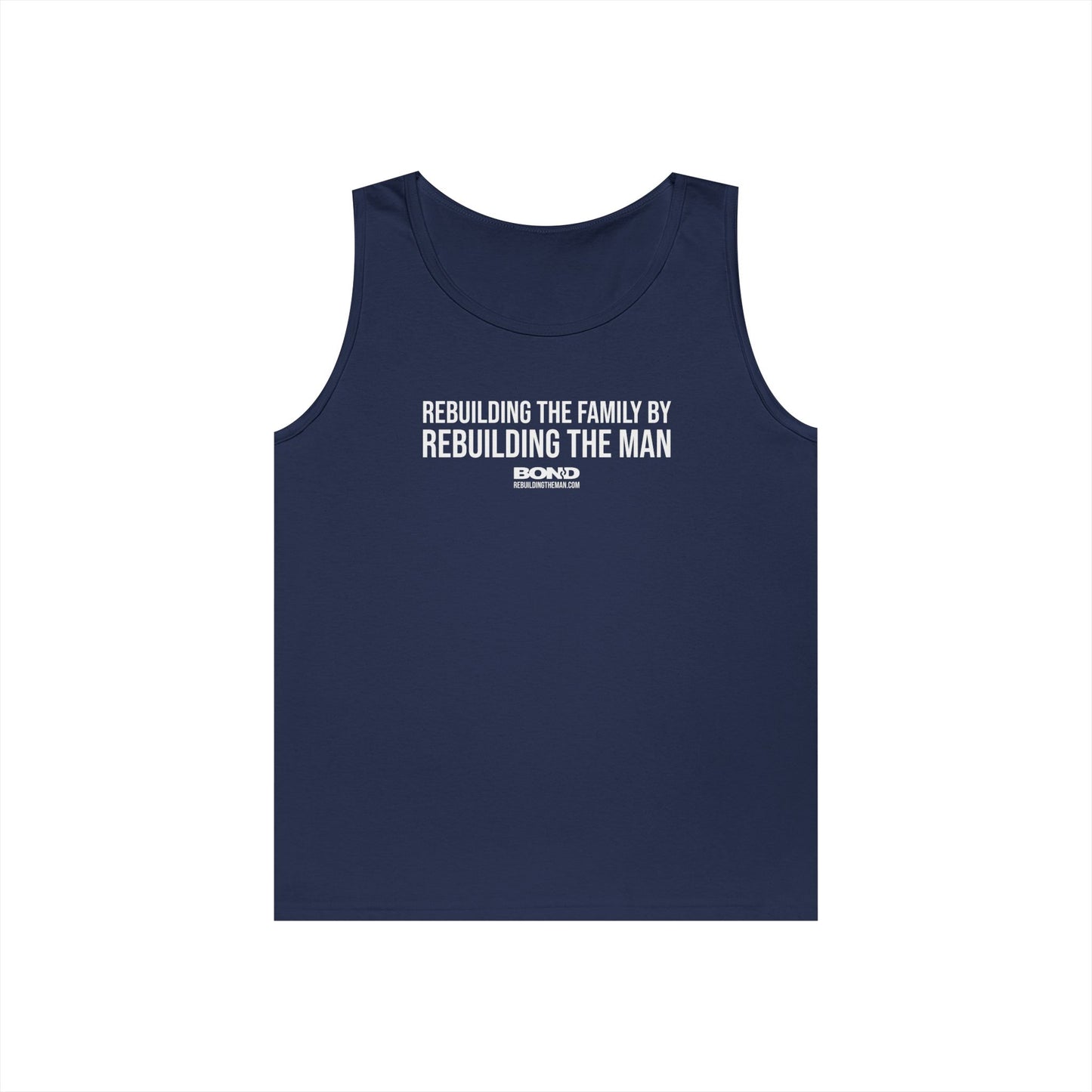 Rebuilding the Family by Rebuilding the Man Unisex Tank Top | Gildan