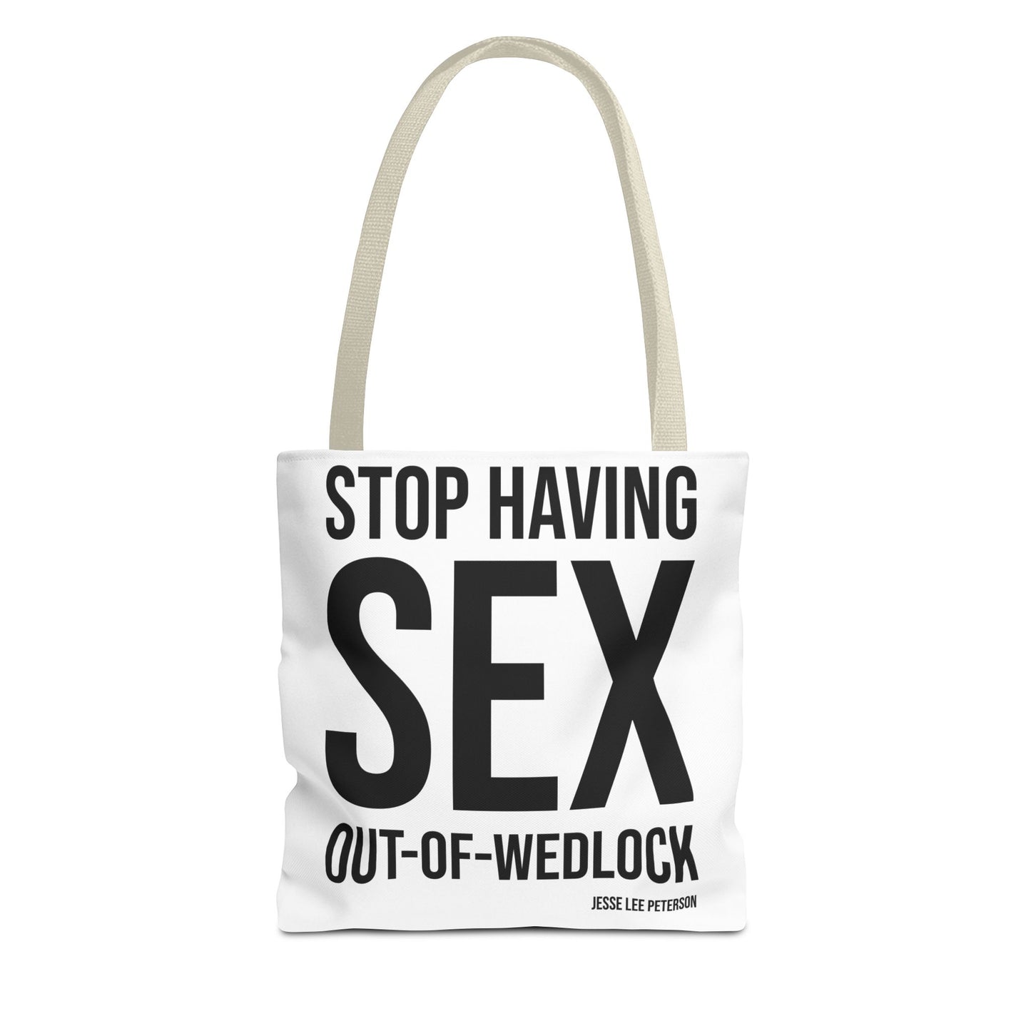 Stop Having it Out of Wedlock! (Black Ink)