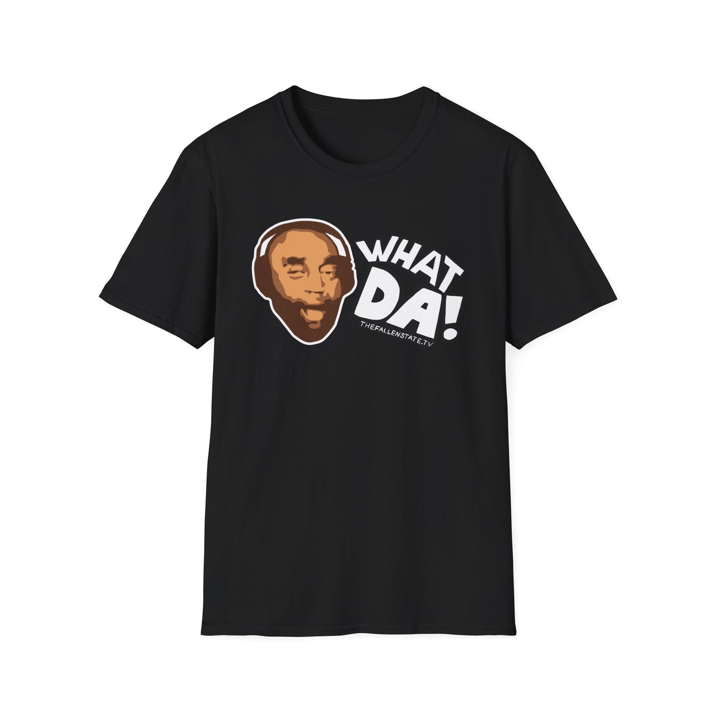 What Da! | Unisex Softstyle T-Shirt