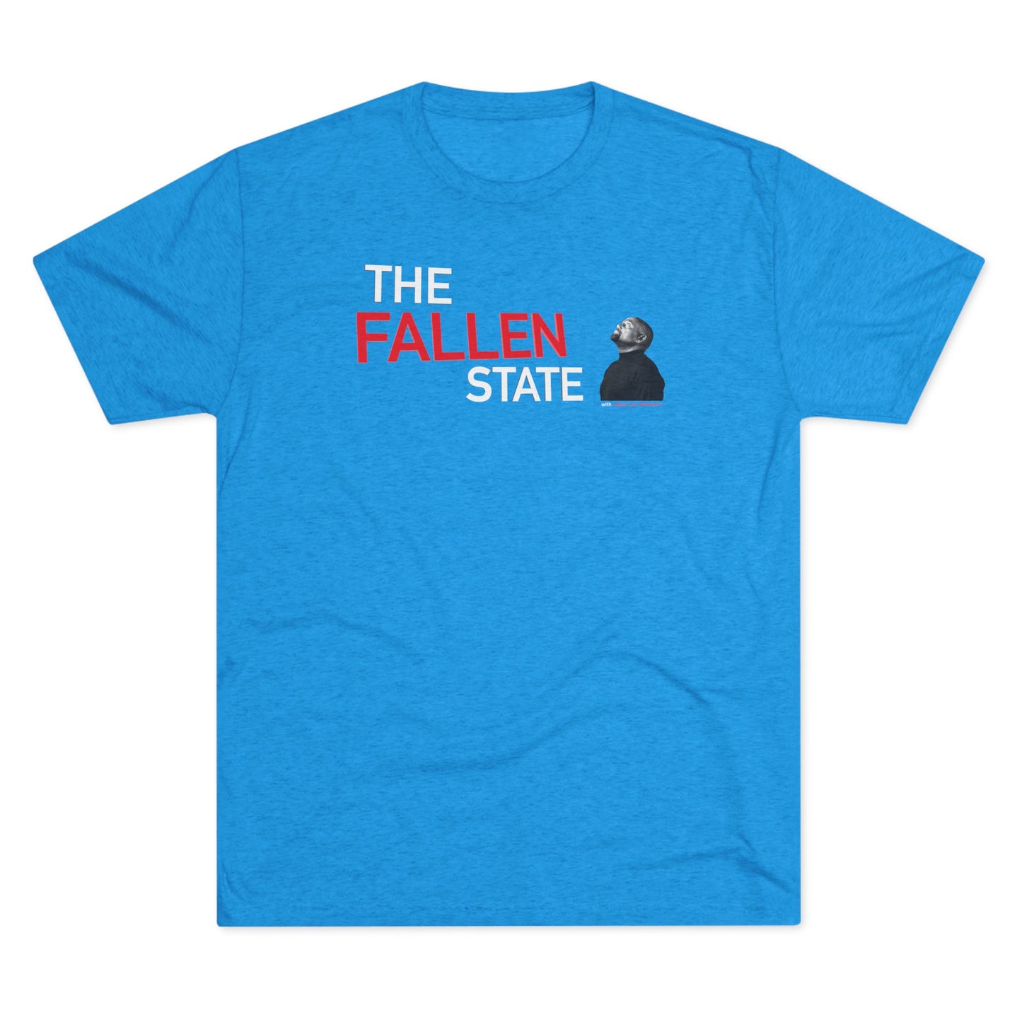 The Fallen State - Jesse Looking Up - Tri-Blend Crew Tee