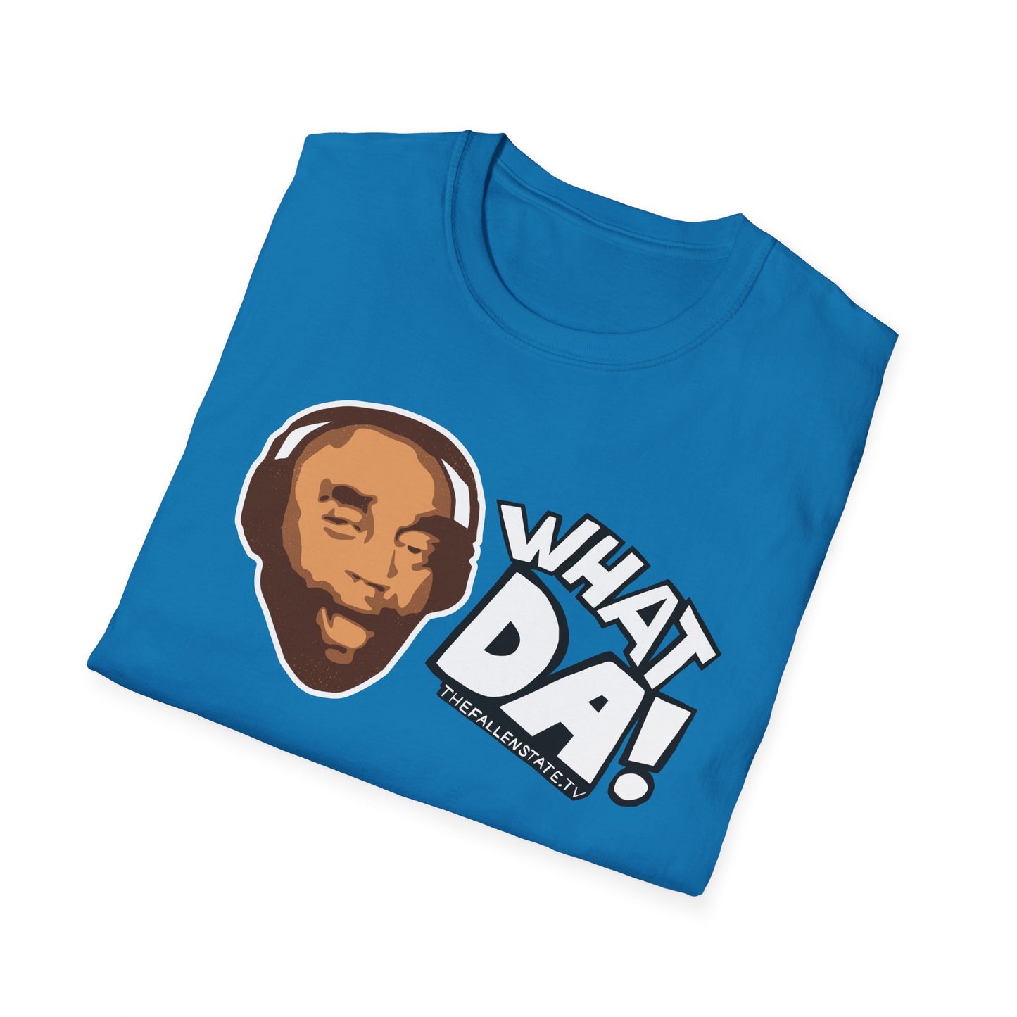 What Da! | Unisex Softstyle T-Shirt