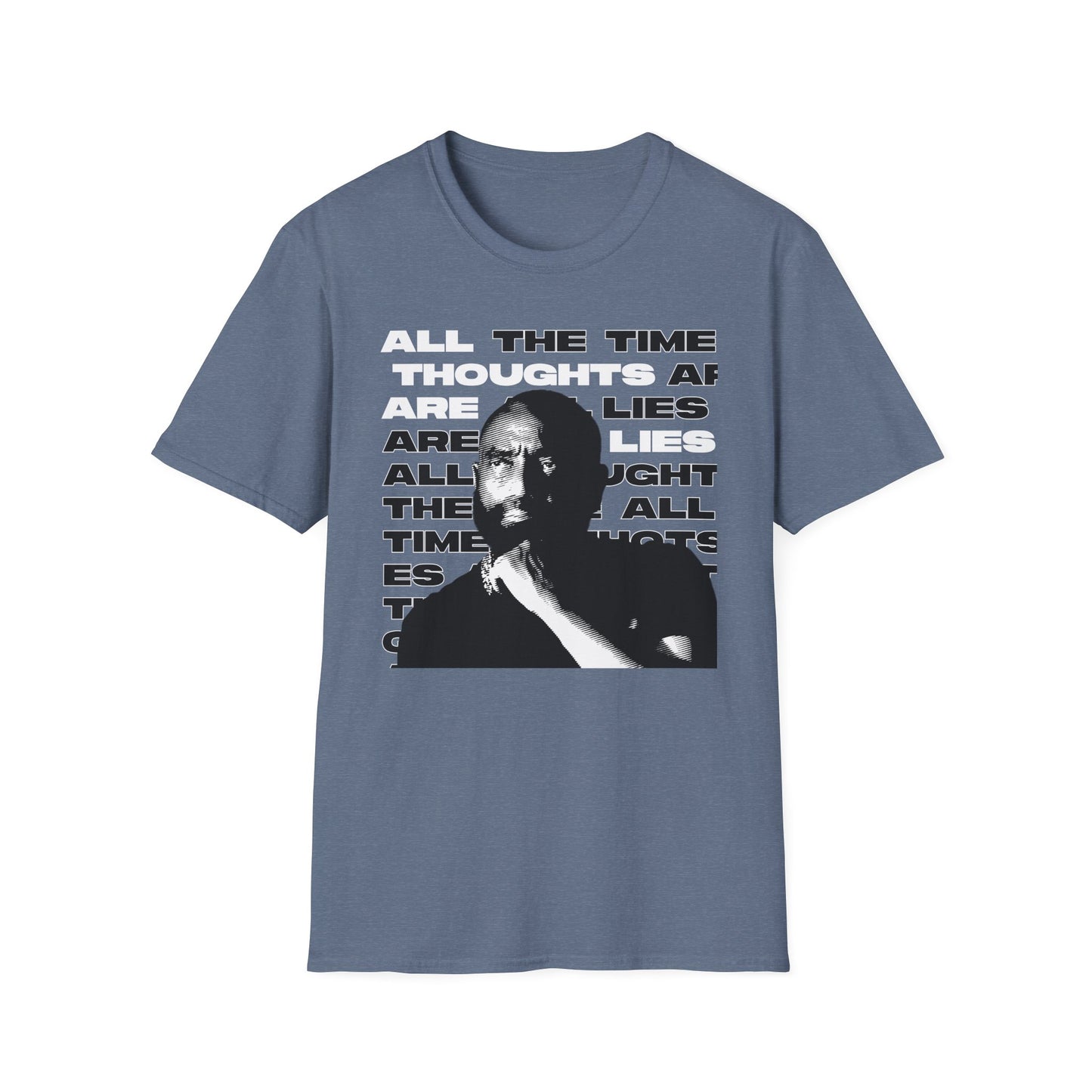 All Thoughts are Lies - Cotton T-Shirt