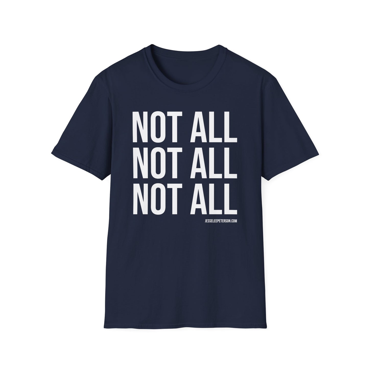 Not All Not All Not All But Most T-Shirt | Gildan
