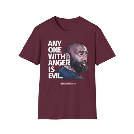 Anyone With Anger Is Evil Cotton T-Shirt