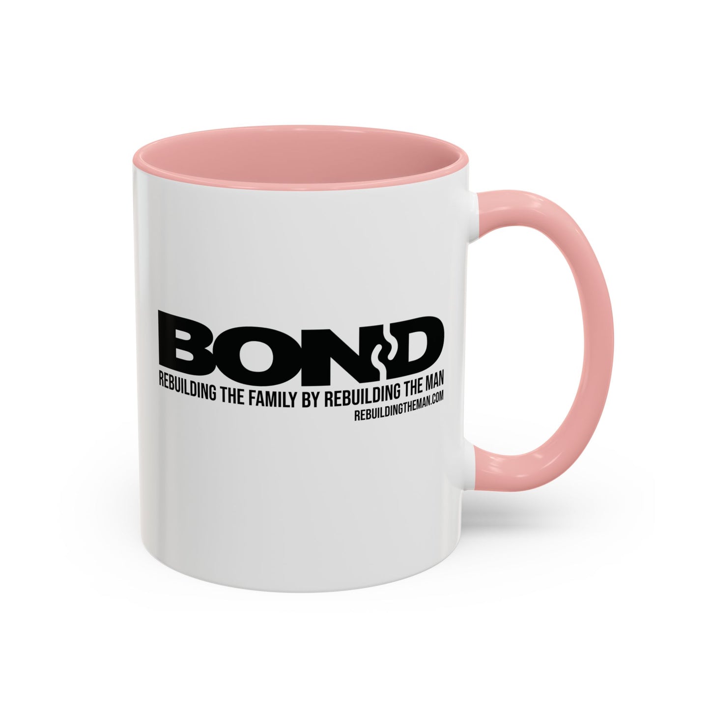 BOND: Rebuilding the Family... Accent Coffee Mug (11, 15oz)