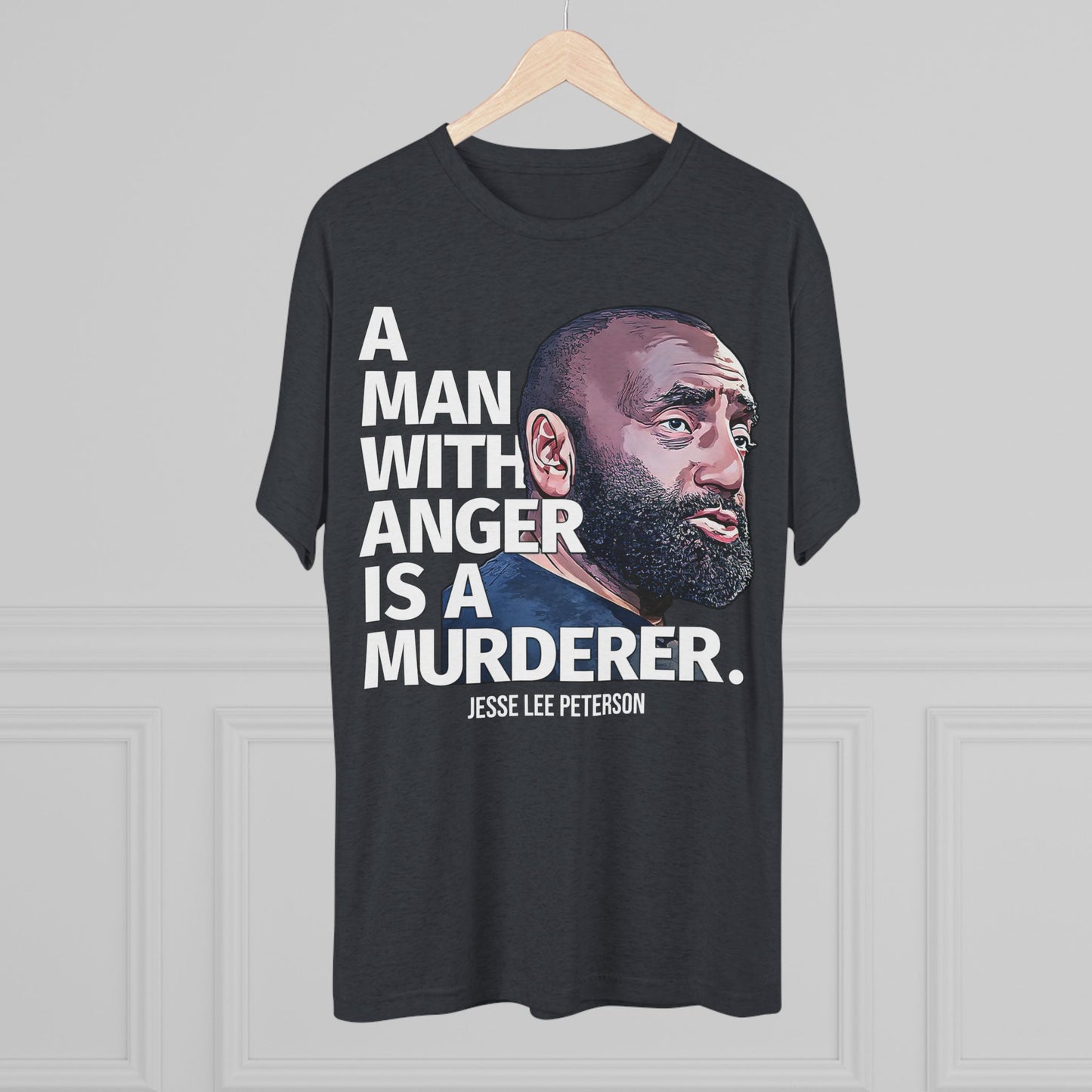 A MAN WITH ANGER | Unisex Tri-Blend Crew Tee