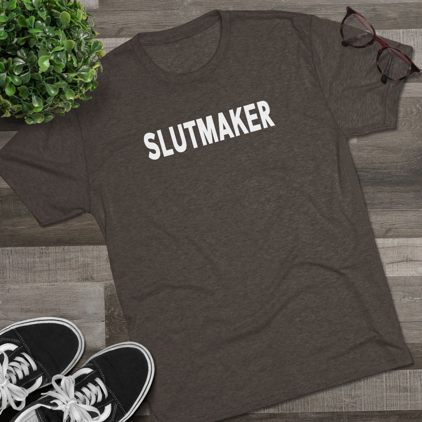 Slutmaker Tri-Blend Crew Tee