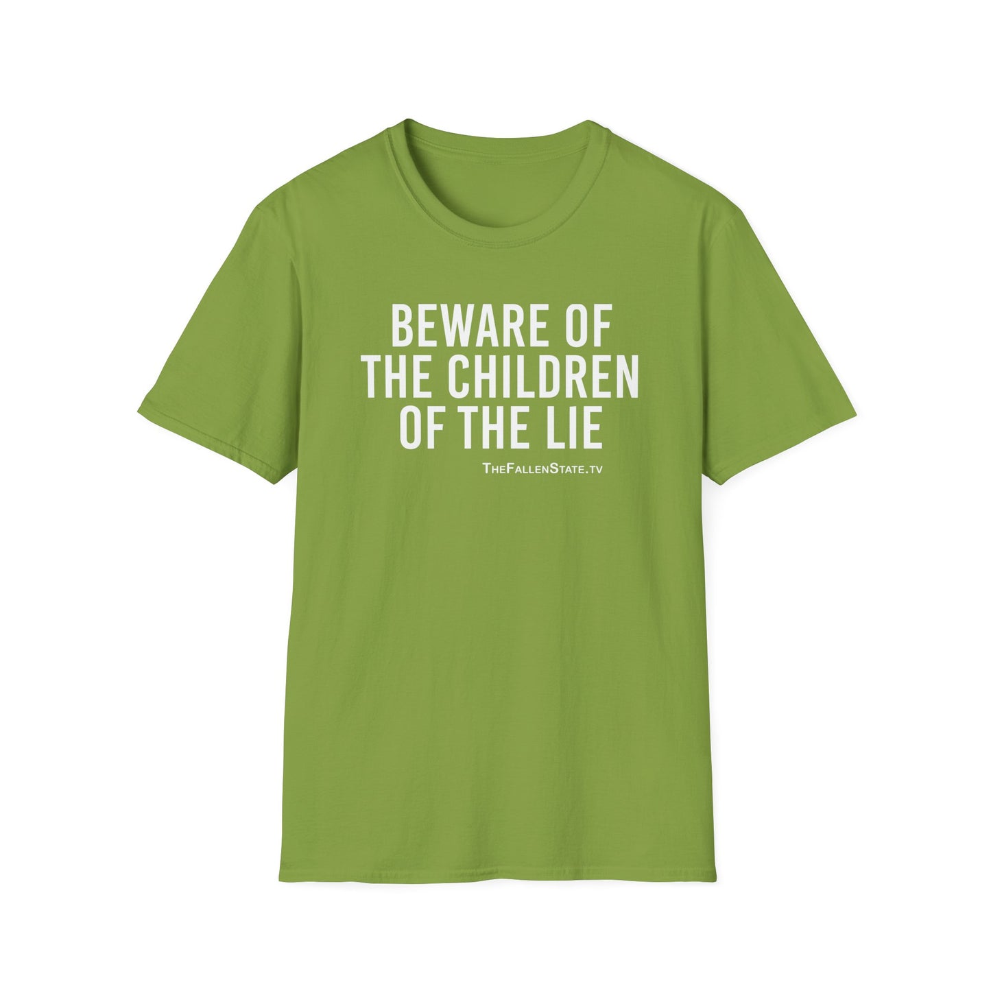 Beware the Children of the Lie T-Shirt | Gildan