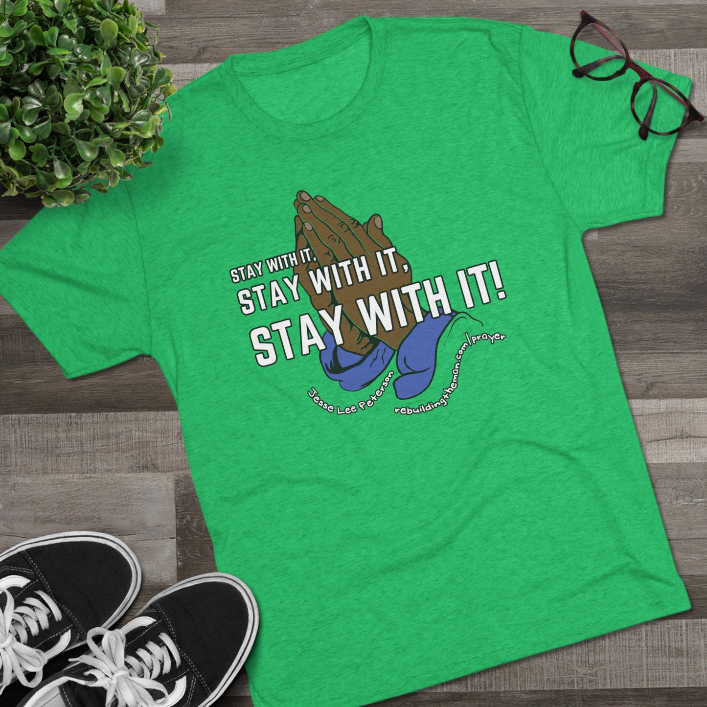 Stay With It - Unisex Tri-Blend Crew Tee