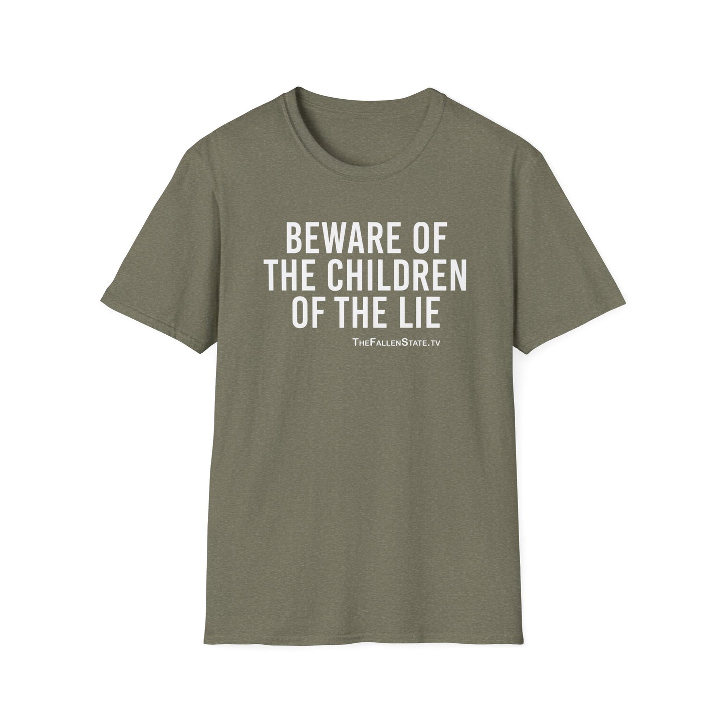 Beware the Children of the Lie T-Shirt | Gildan