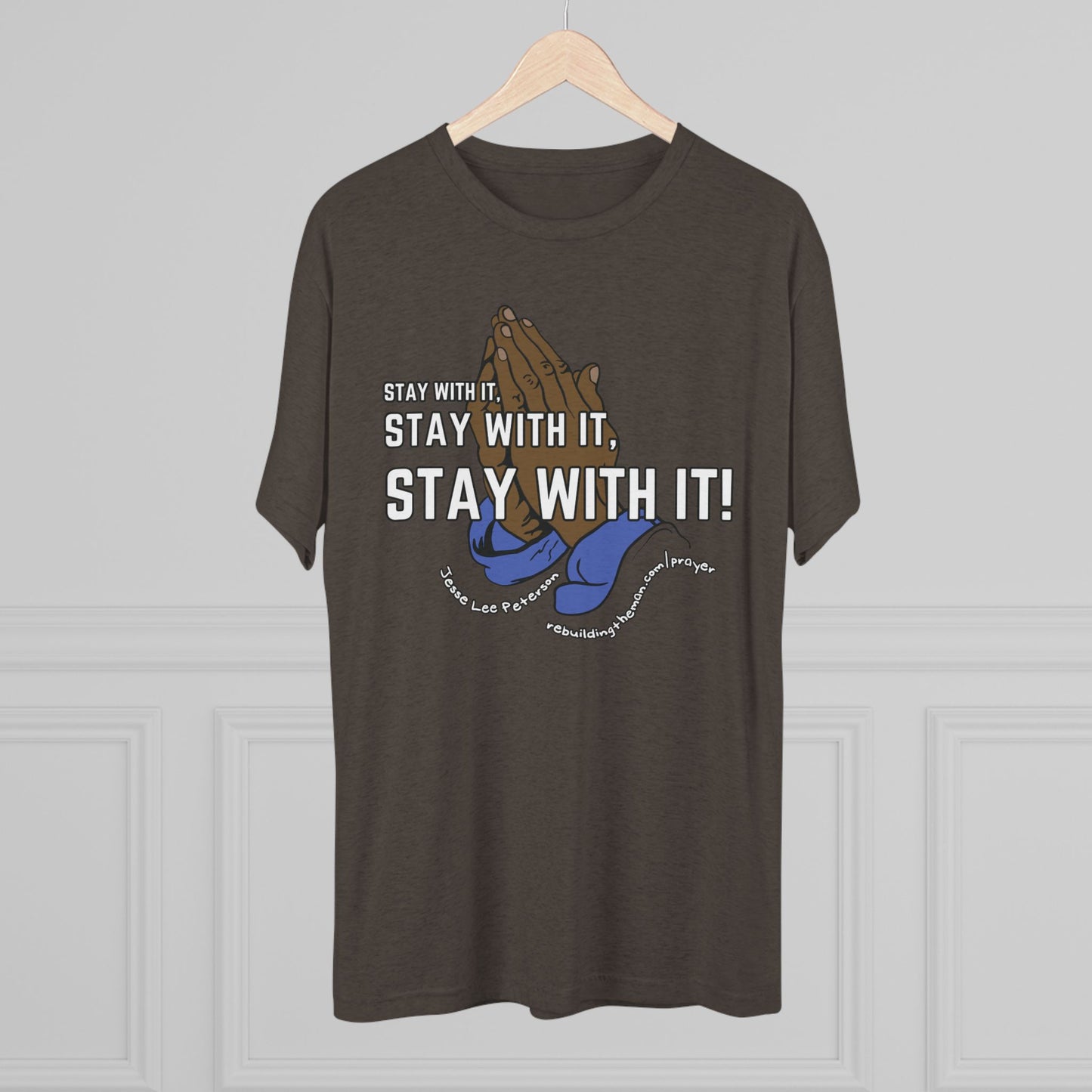 Stay With It - Unisex Tri-Blend Crew Tee