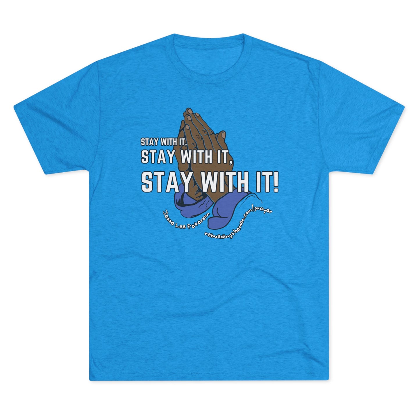 Stay With It - Unisex Tri-Blend Crew Tee