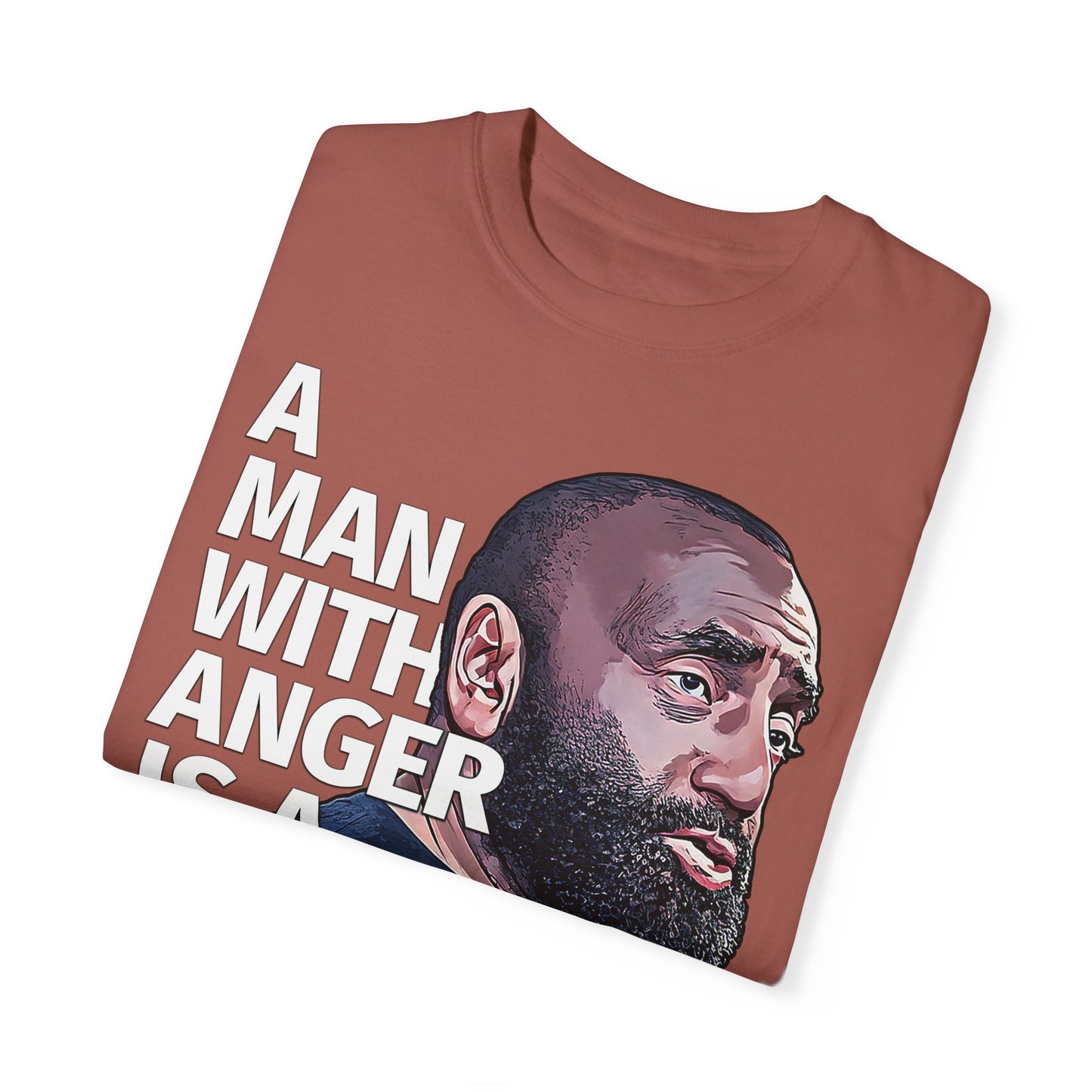 A Man with Anger - Comfort Colors 1717 Garment-Dyed T-shirt