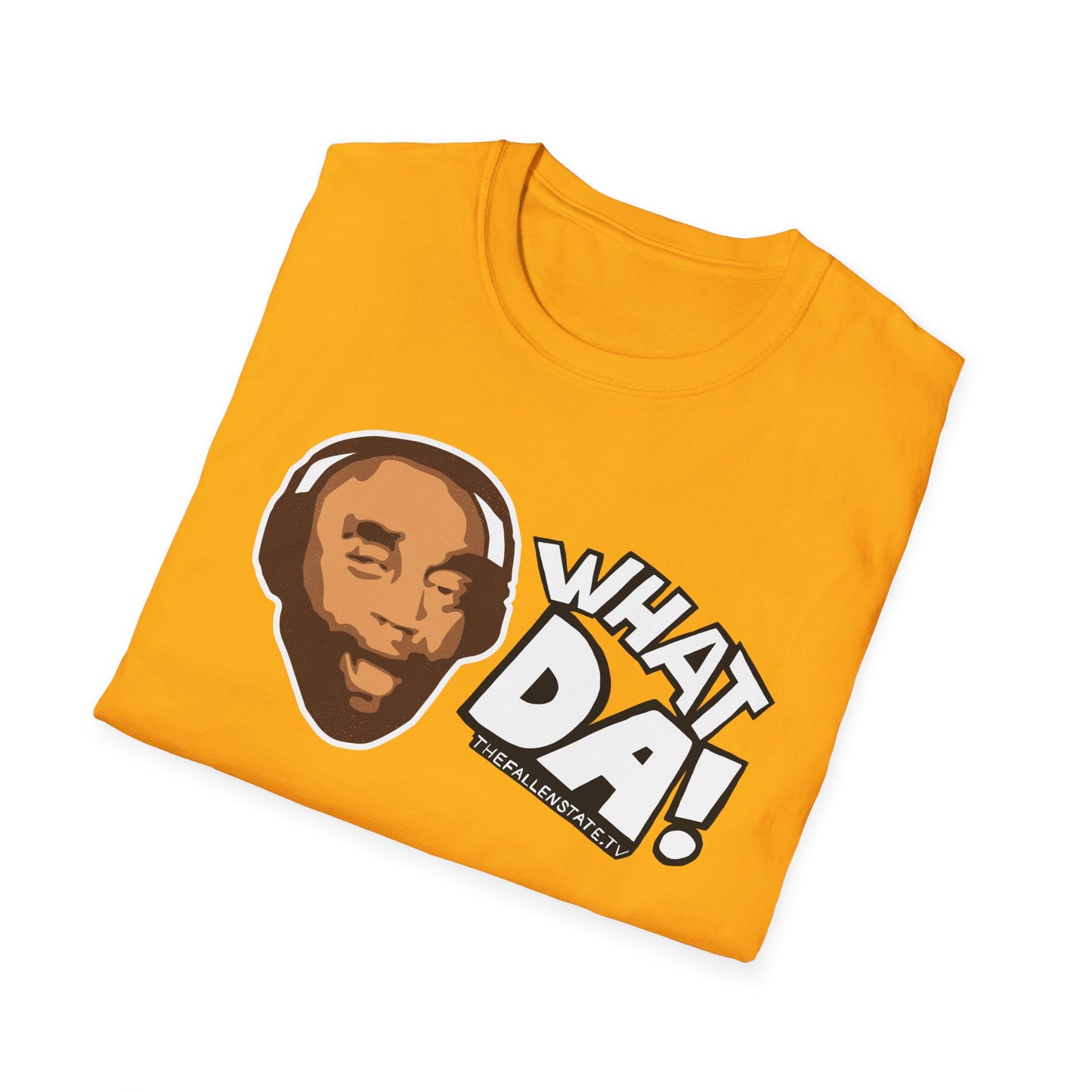 What Da! | Unisex Softstyle T-Shirt